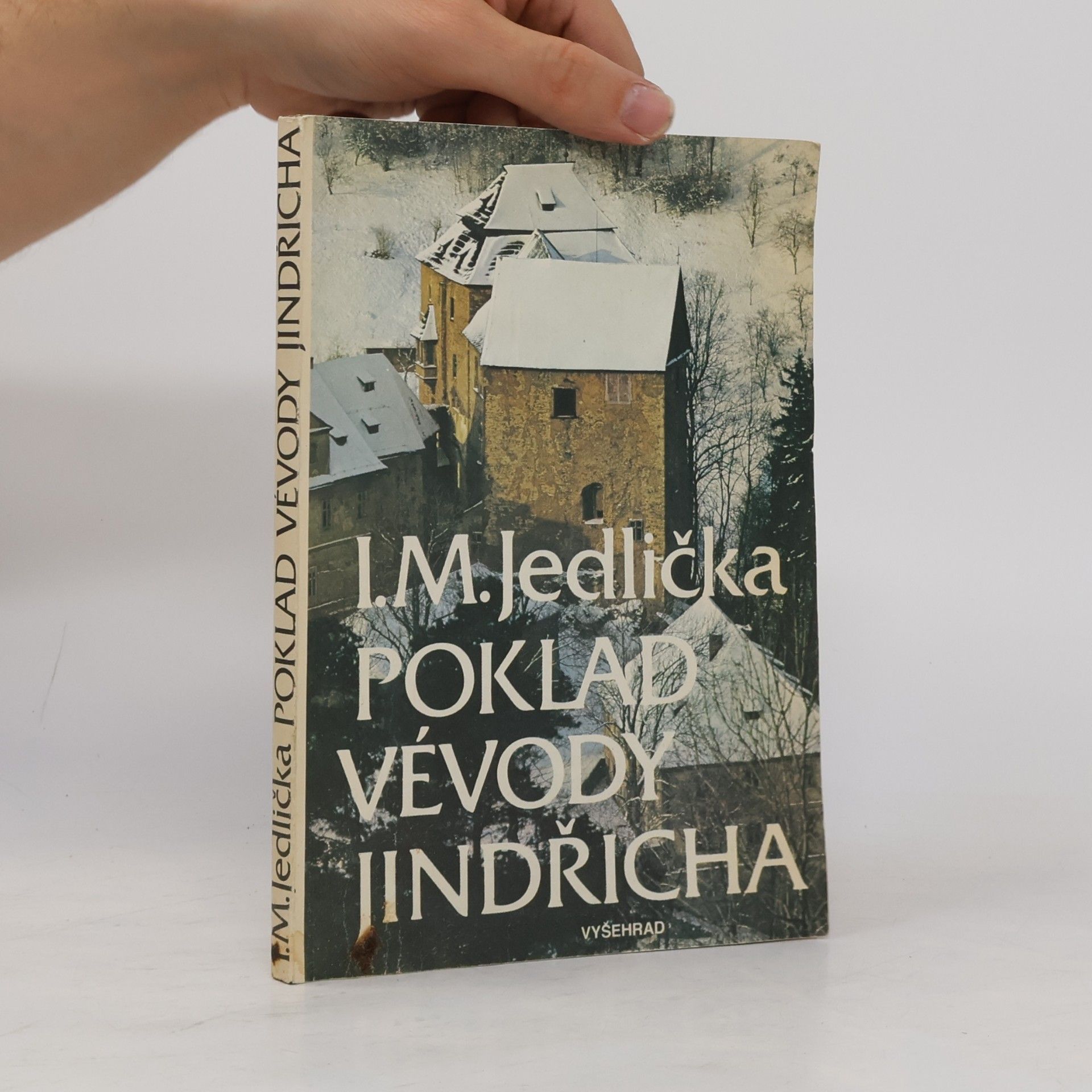 Ivan Milan Jedlička Poklad vévody Jindřicha