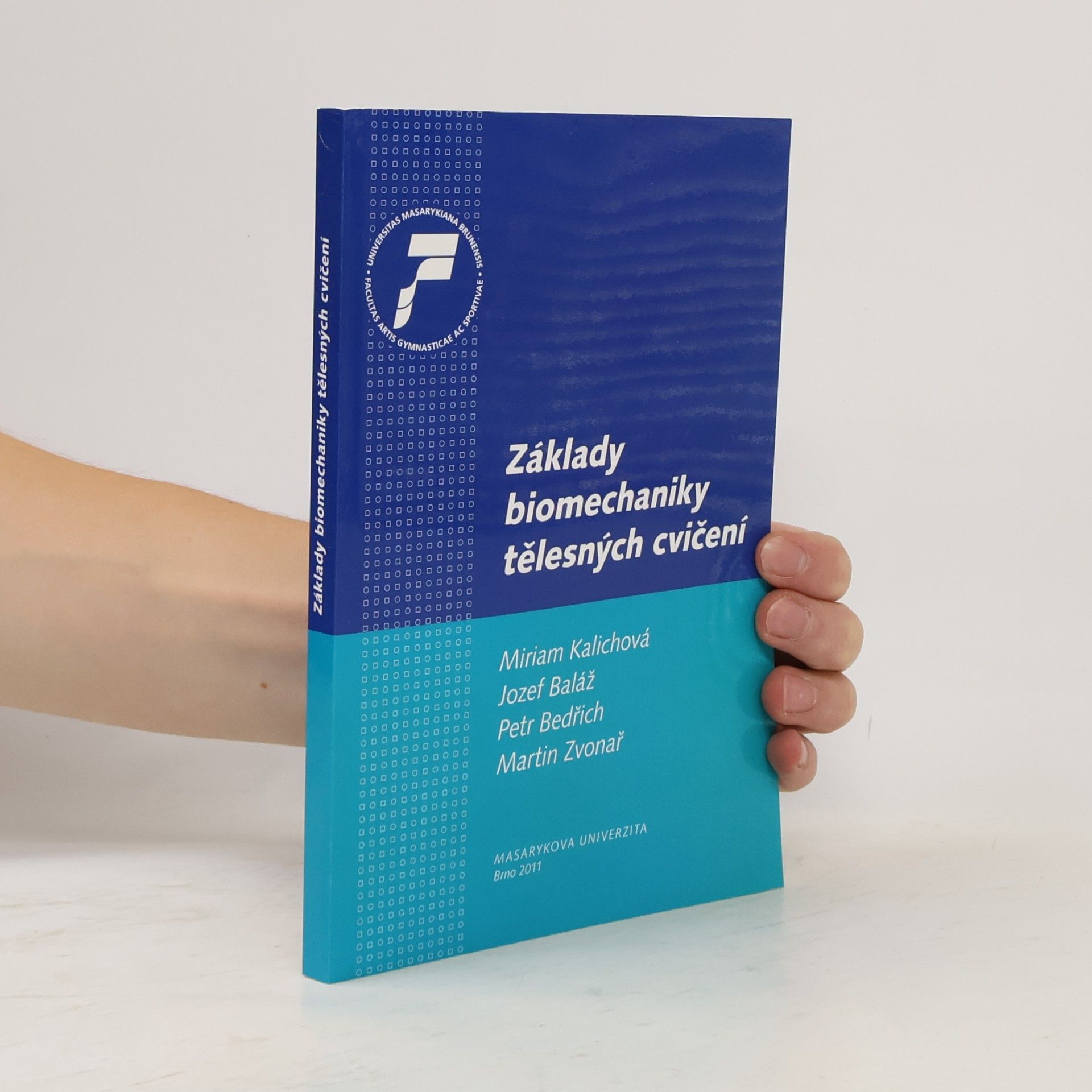 Various authors Základy biomechaniky tělesných cvičení