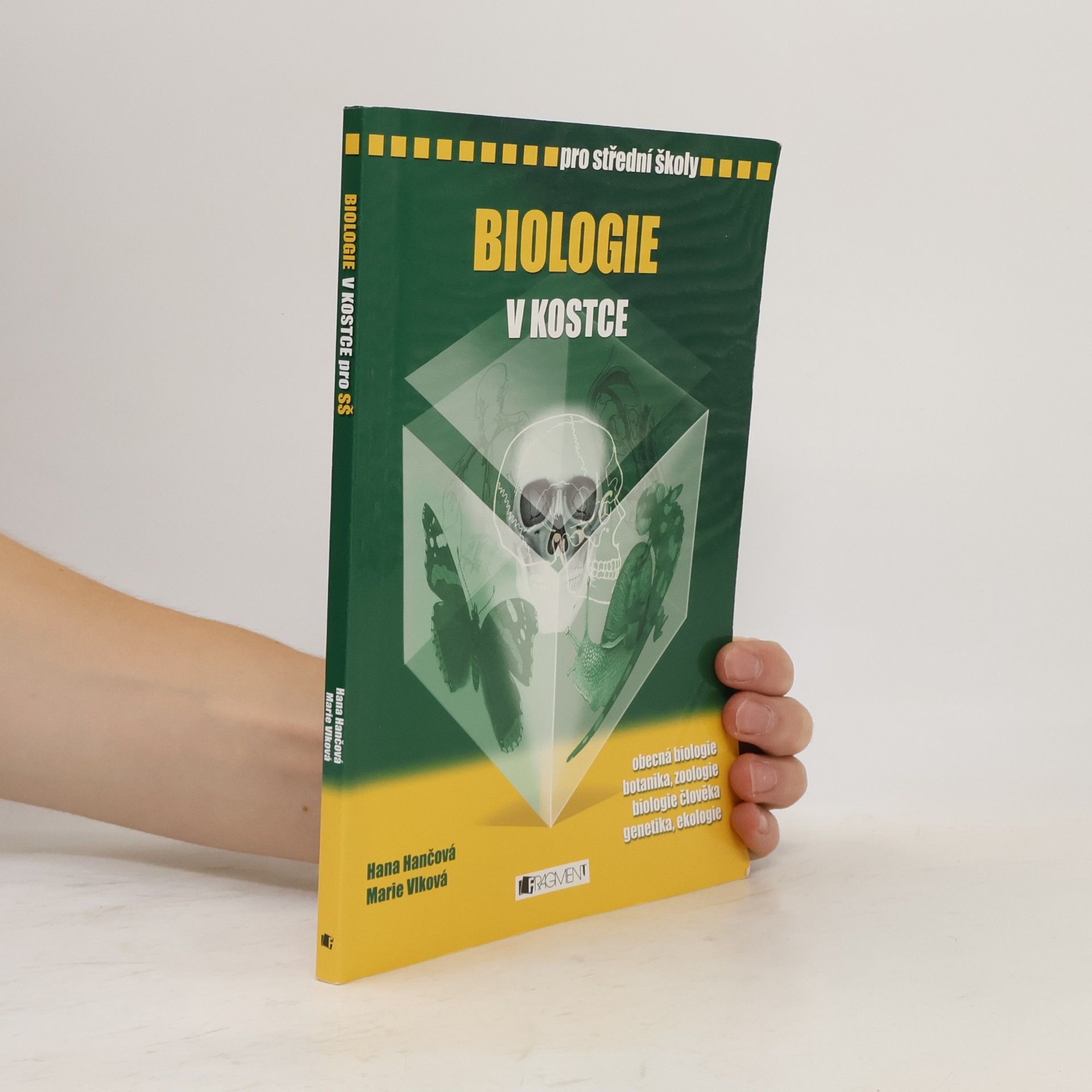 Marie Vlková Biologie v kostce : pro střední školy