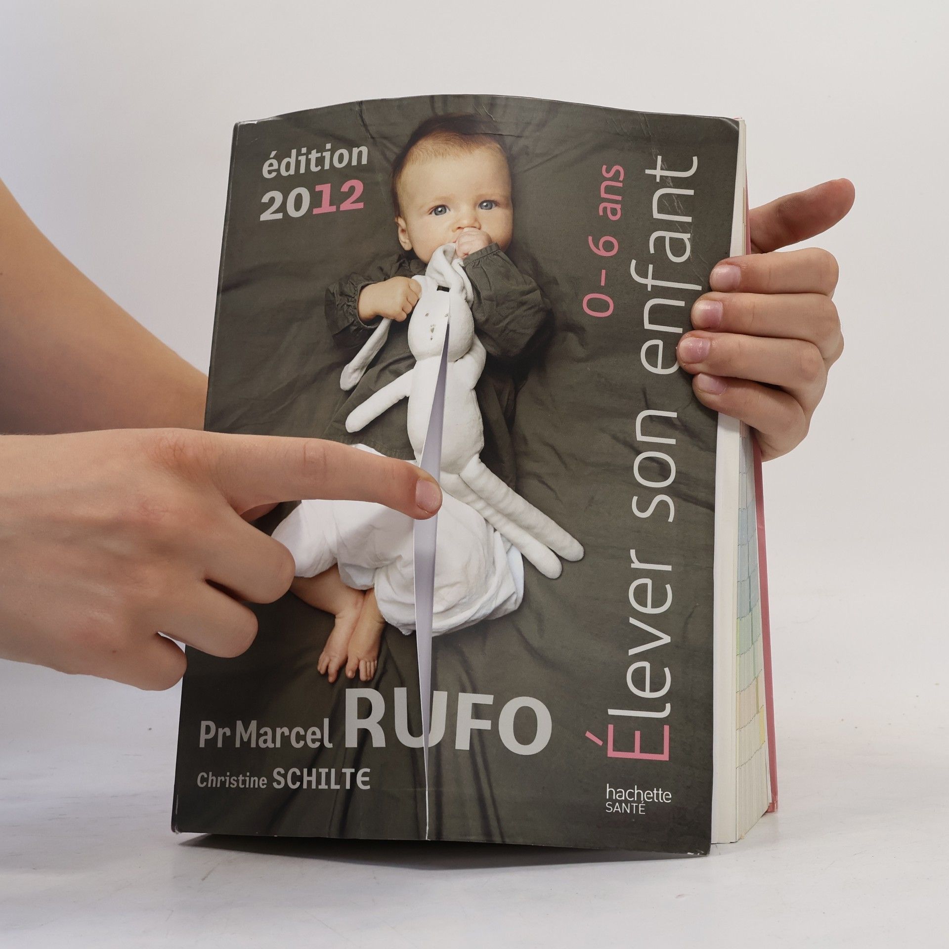 Marcel Rufo Élever son enfant 0-6 ans