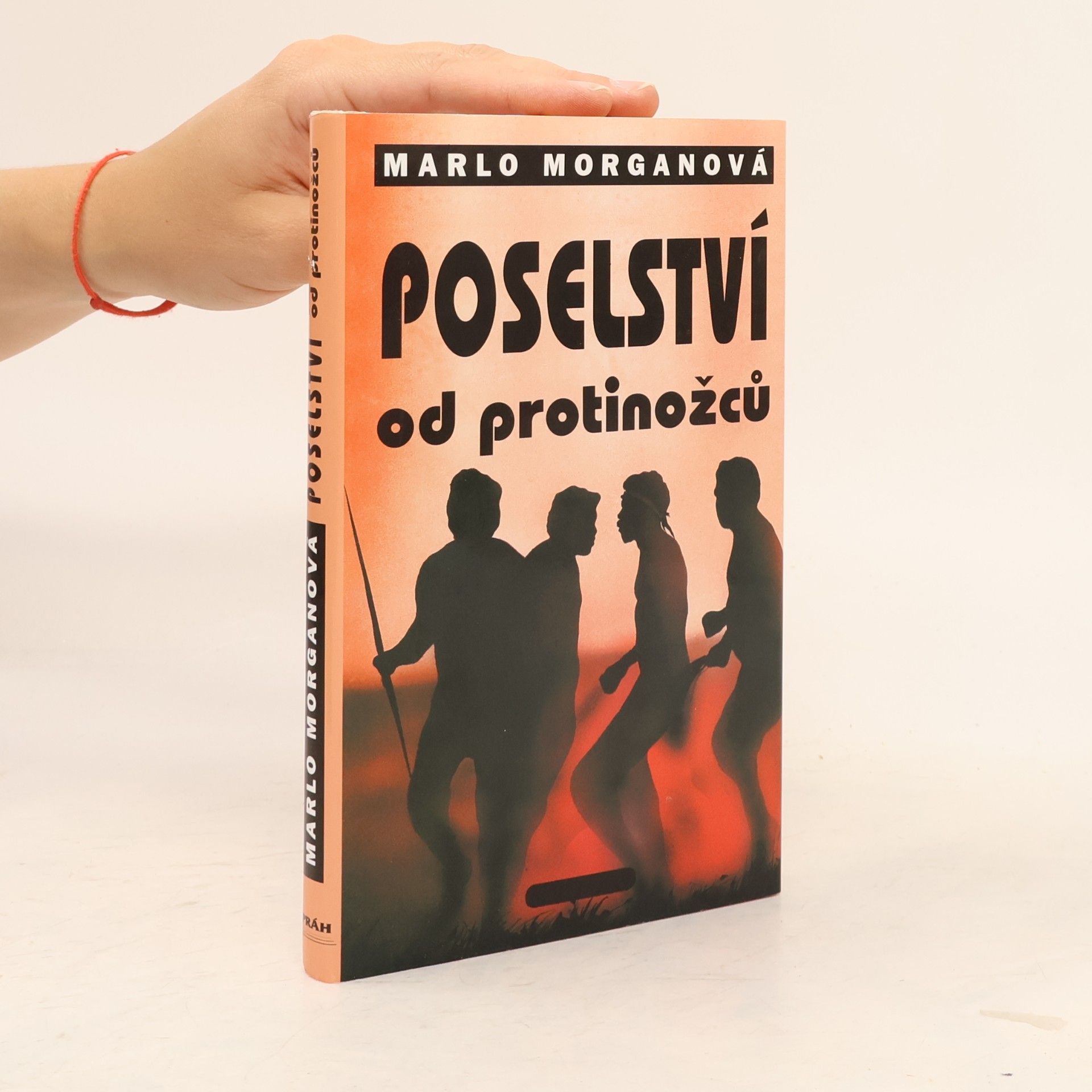 Marlo Morgan Poselství od protinožců