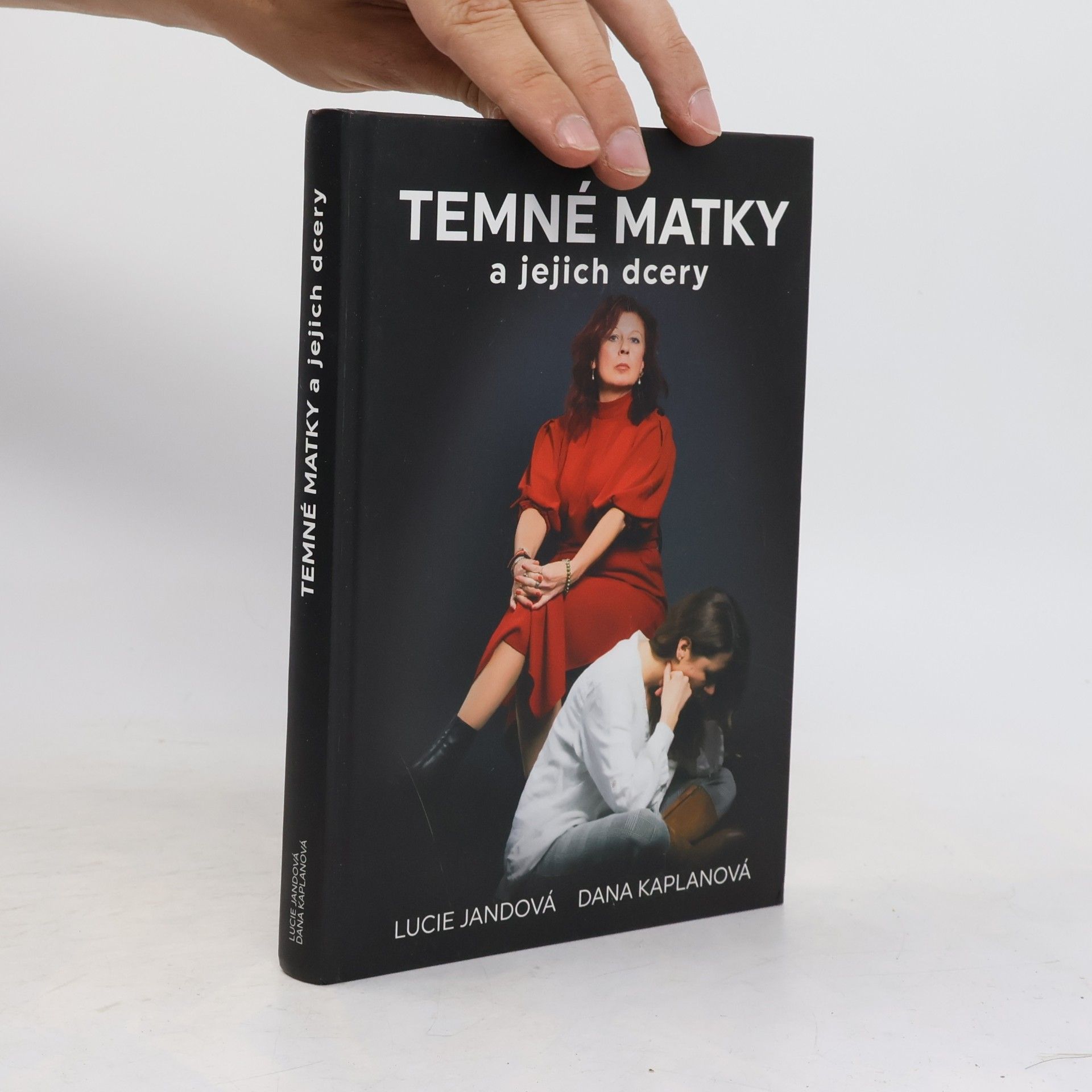 Dana Kaplanová Temné matky a jejich dcery