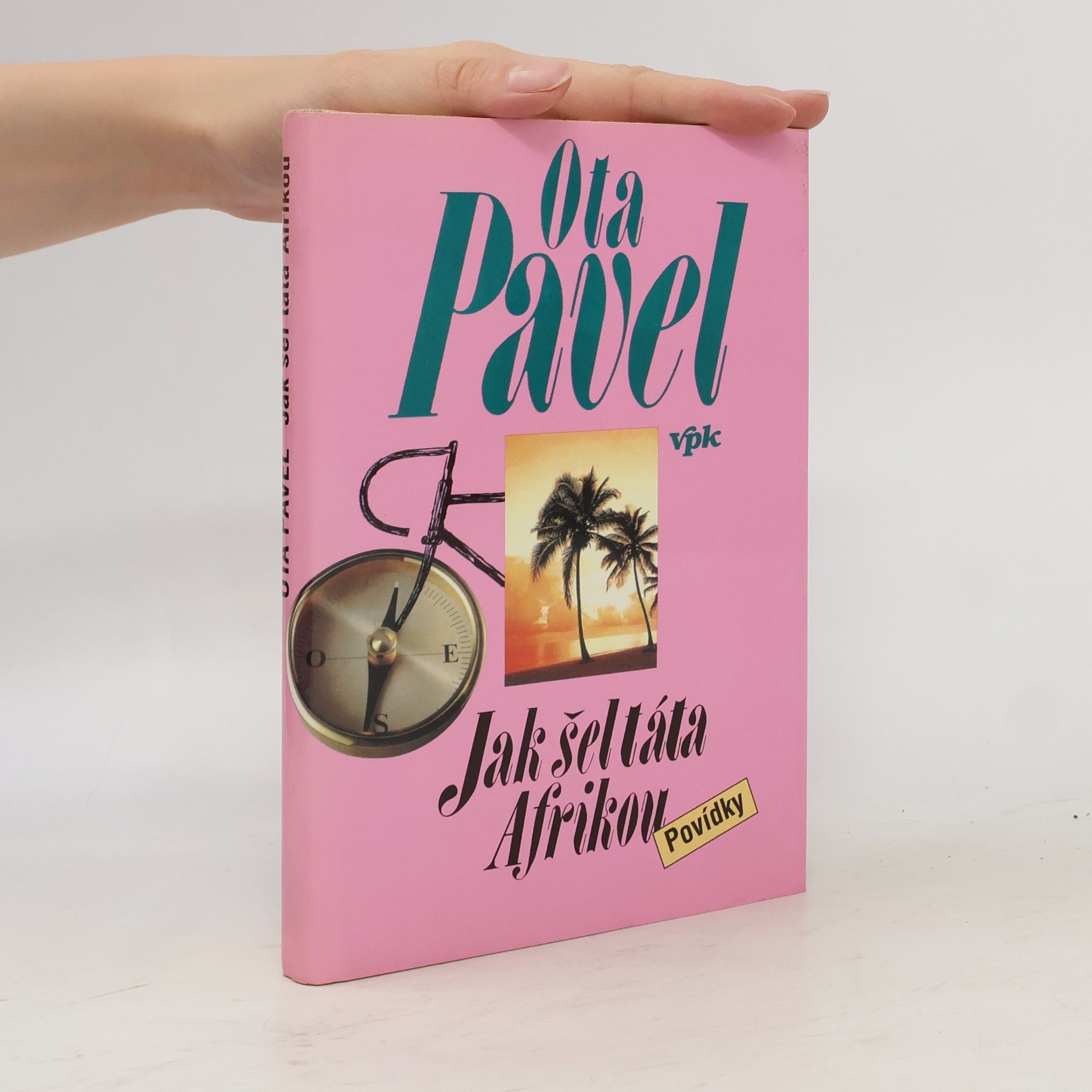 Ota Pavel Jak šel táta Afrikou