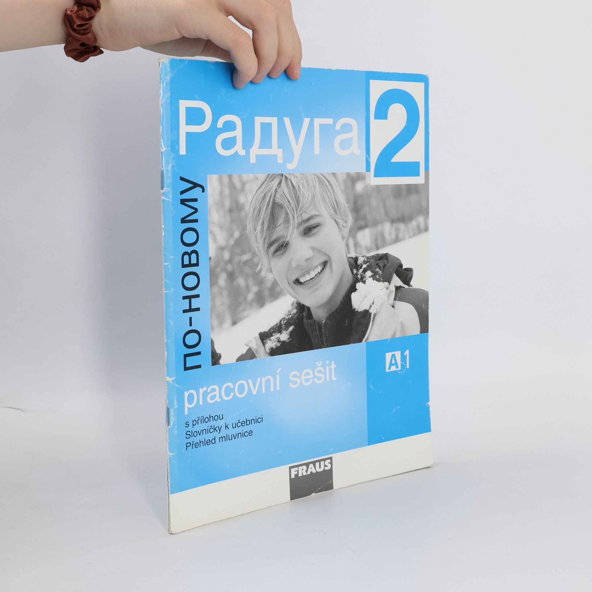 Radka Hříbková Raduga po-novomu 2 - pracovní sešit A1