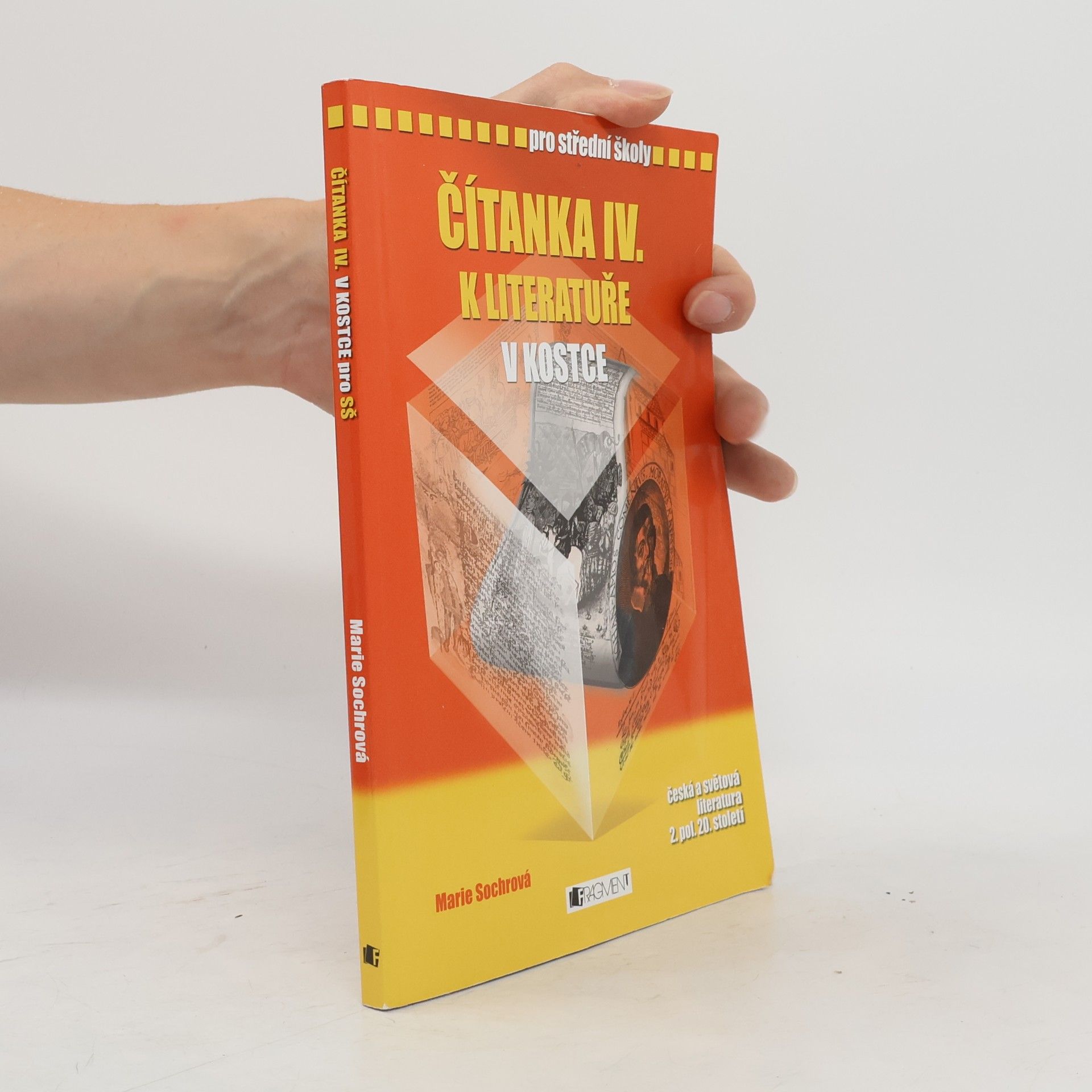 Čítanka IV. k Literatuře v kostce pro SŠ