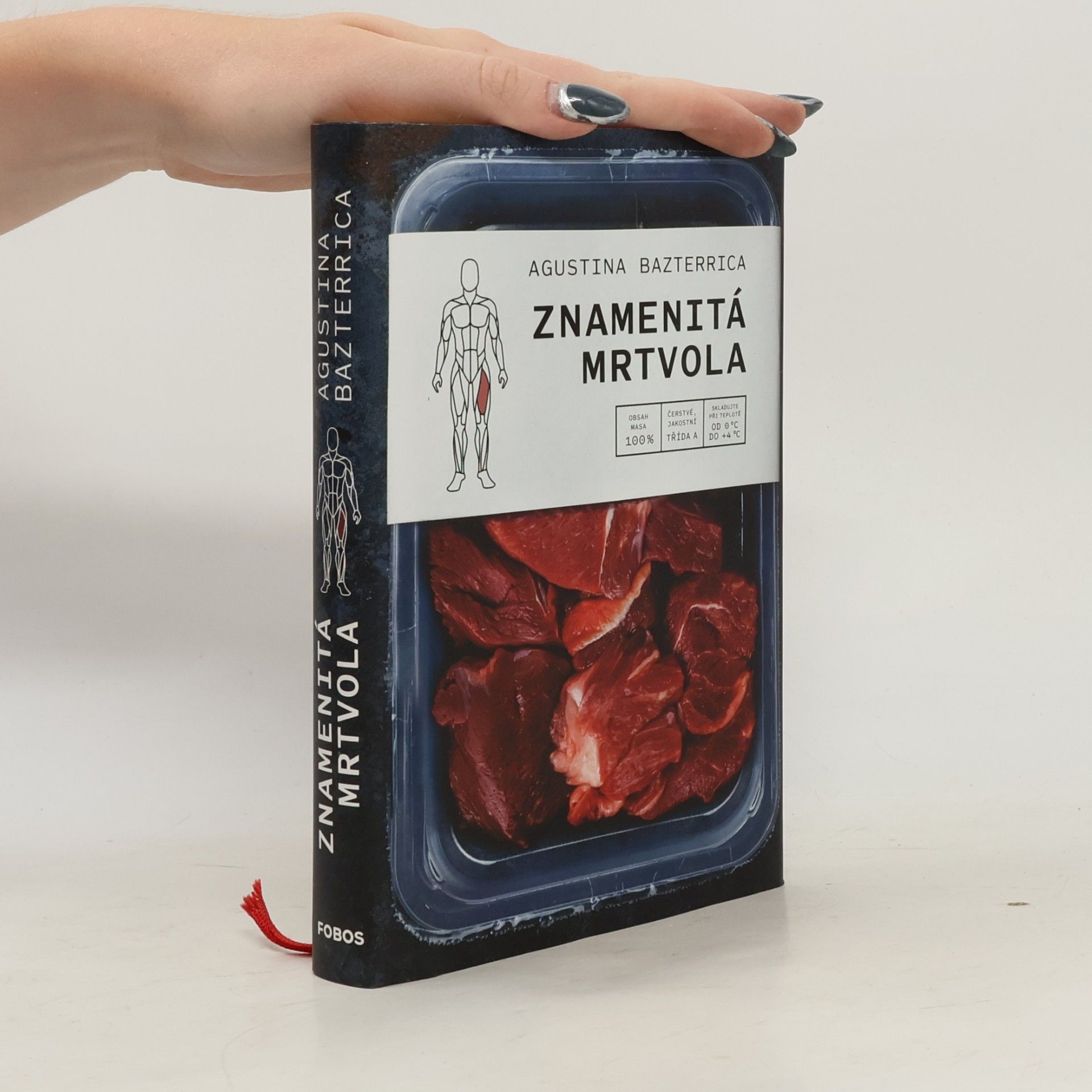 Augustina Bazterrica Znamenitá mrtvola