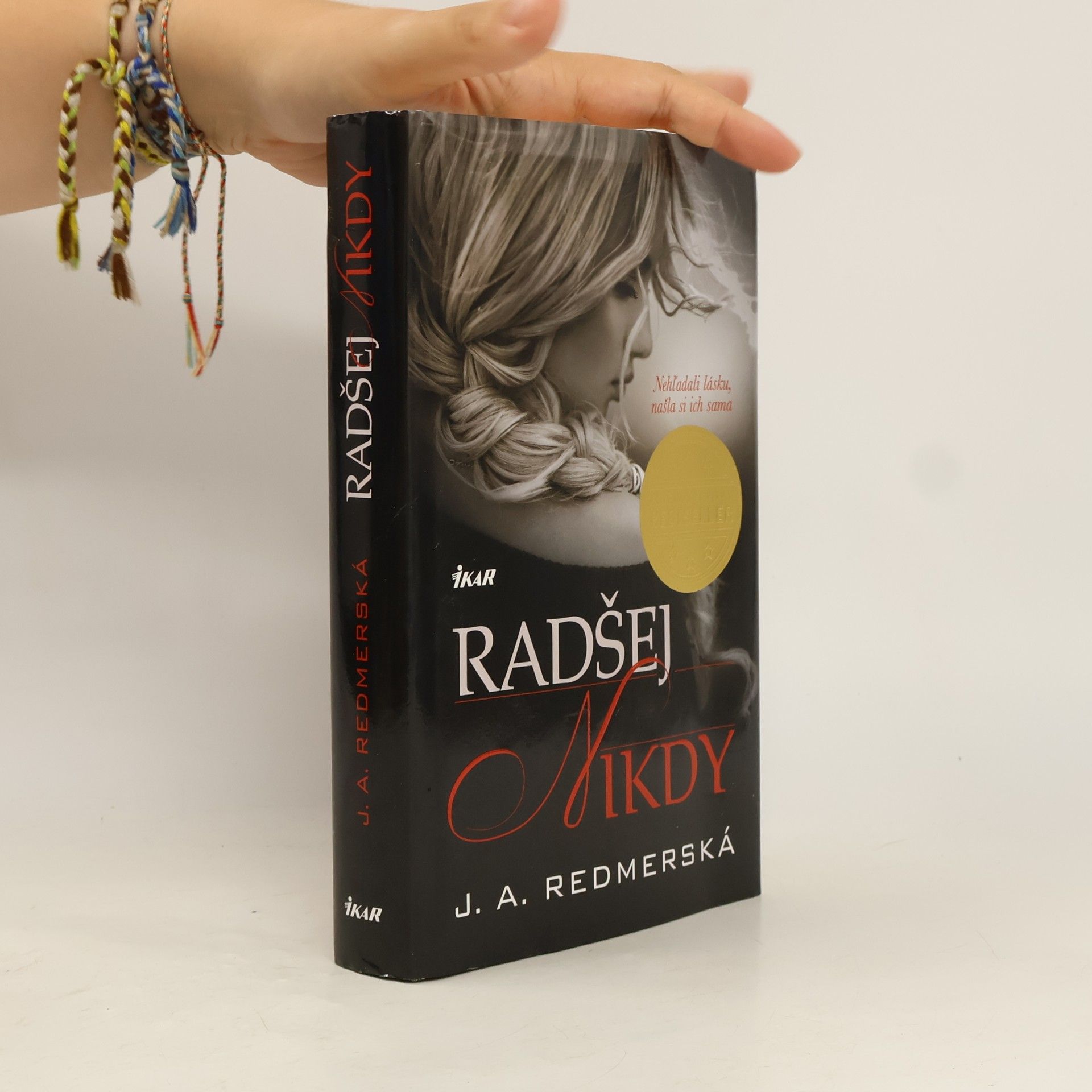 J.A. Redmerski Radšej nikdy