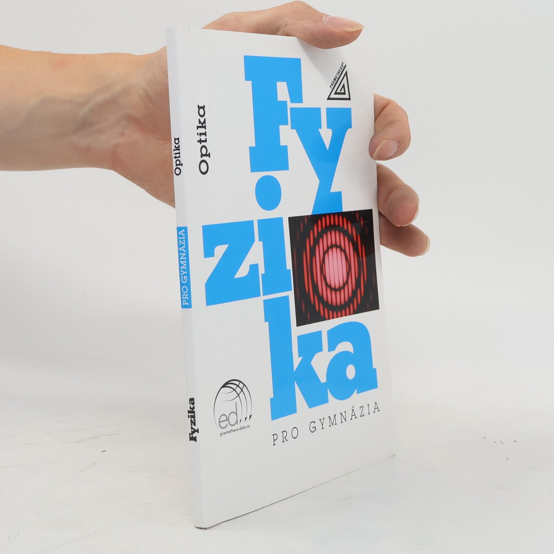 Oldřich Lepil Fyzika pro gymnázia – Optika (kniha + ED)
