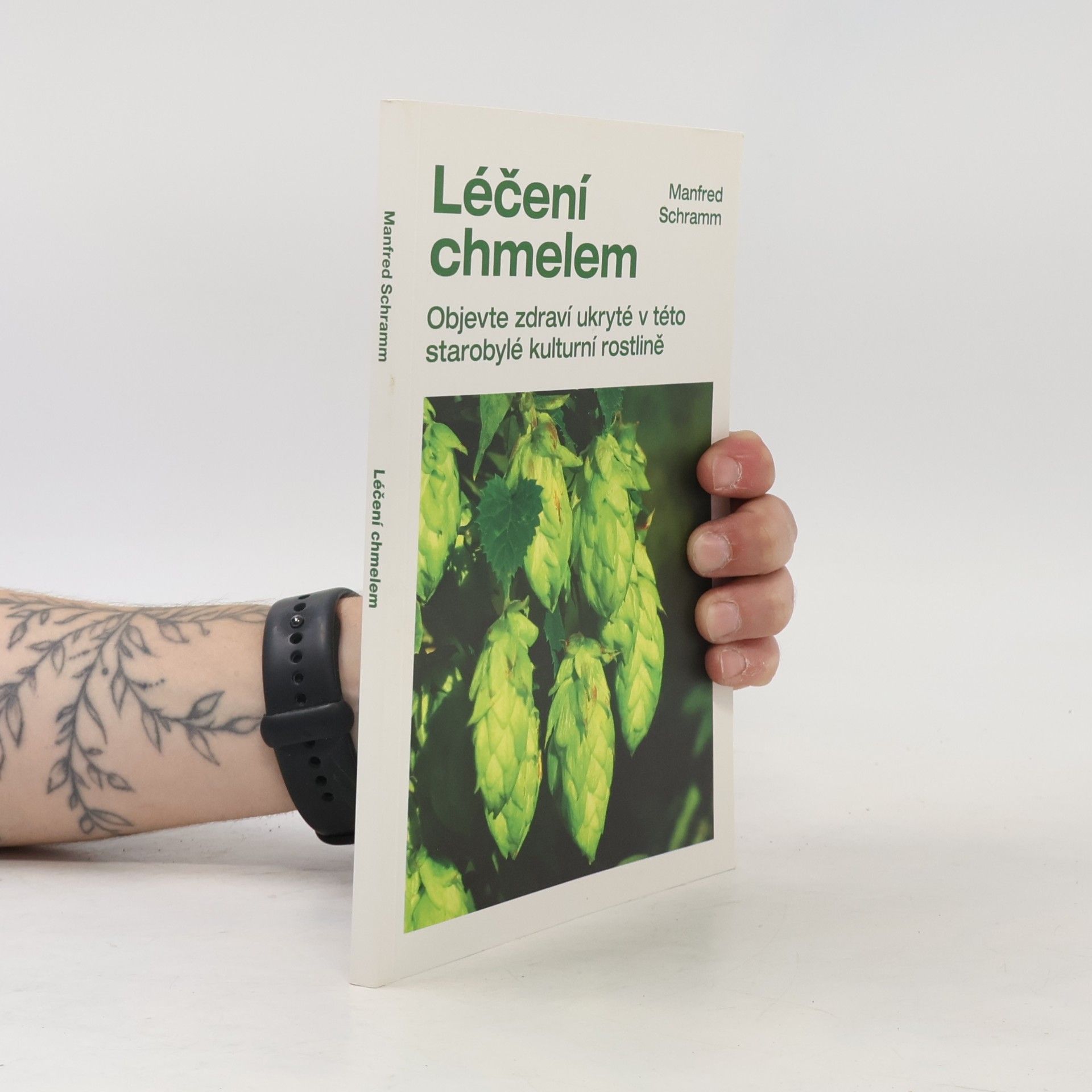 Manfred Schramm Léčení chmelem