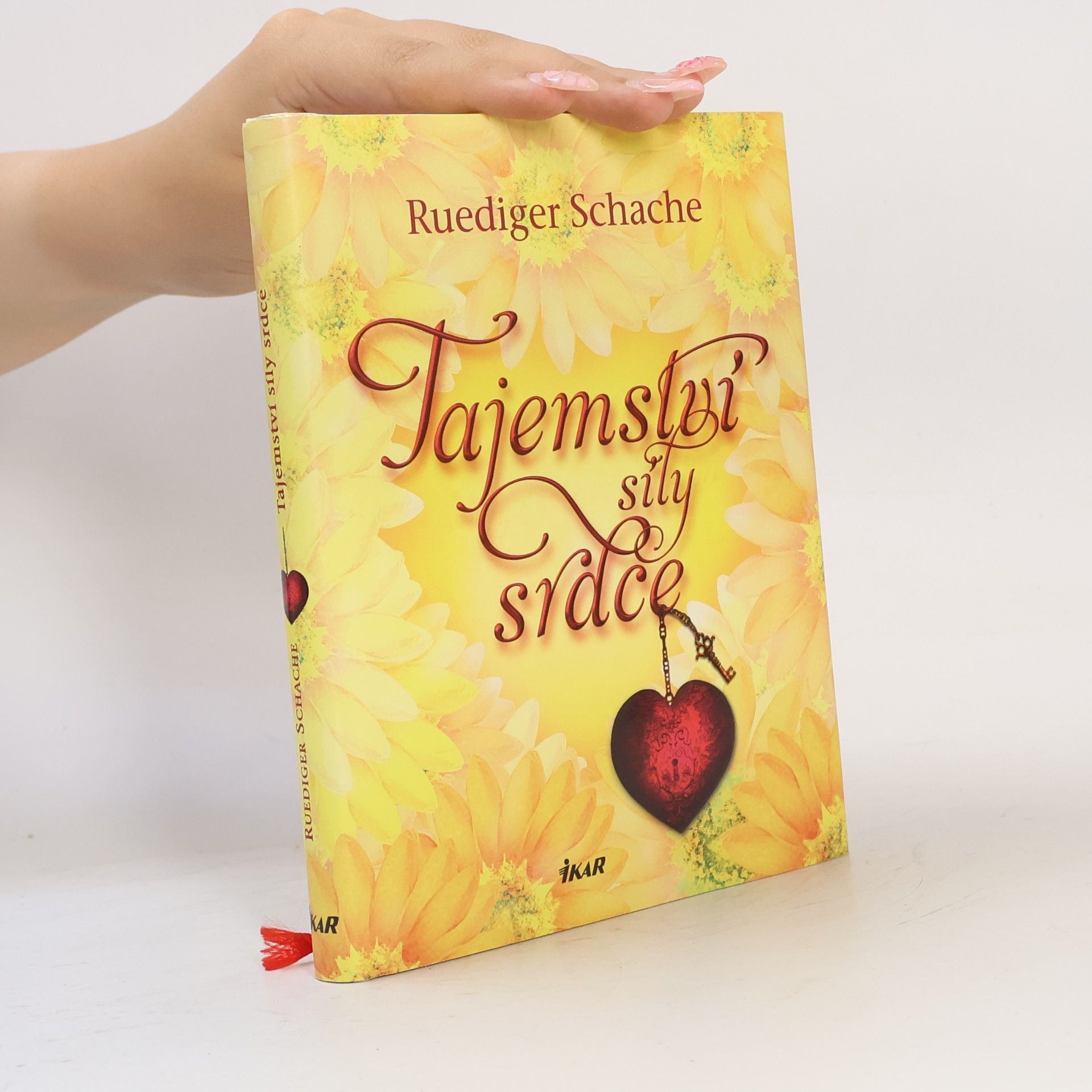 Ruediger Schache Tajemství síly srdce