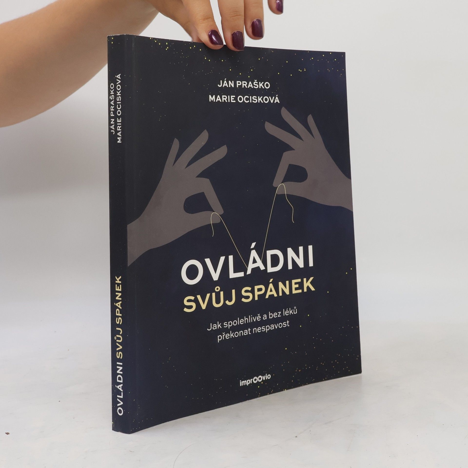 Ovládni svůj spánek. Jak spolehlivě a bez léků překonat nespavost : pracovní kniha