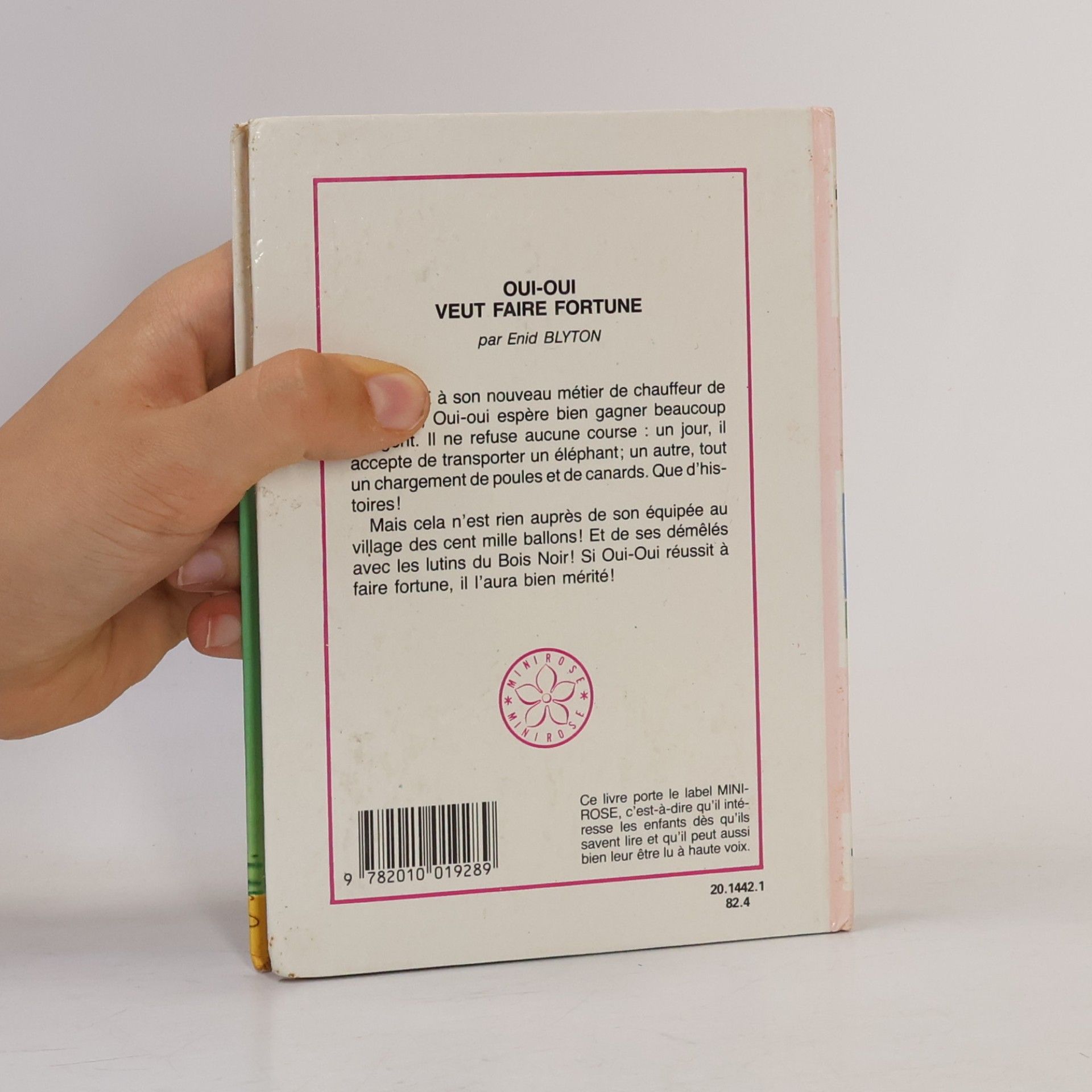 Enid Blyton Bibliothèque Rose: Oui-Oui veut faire fortune