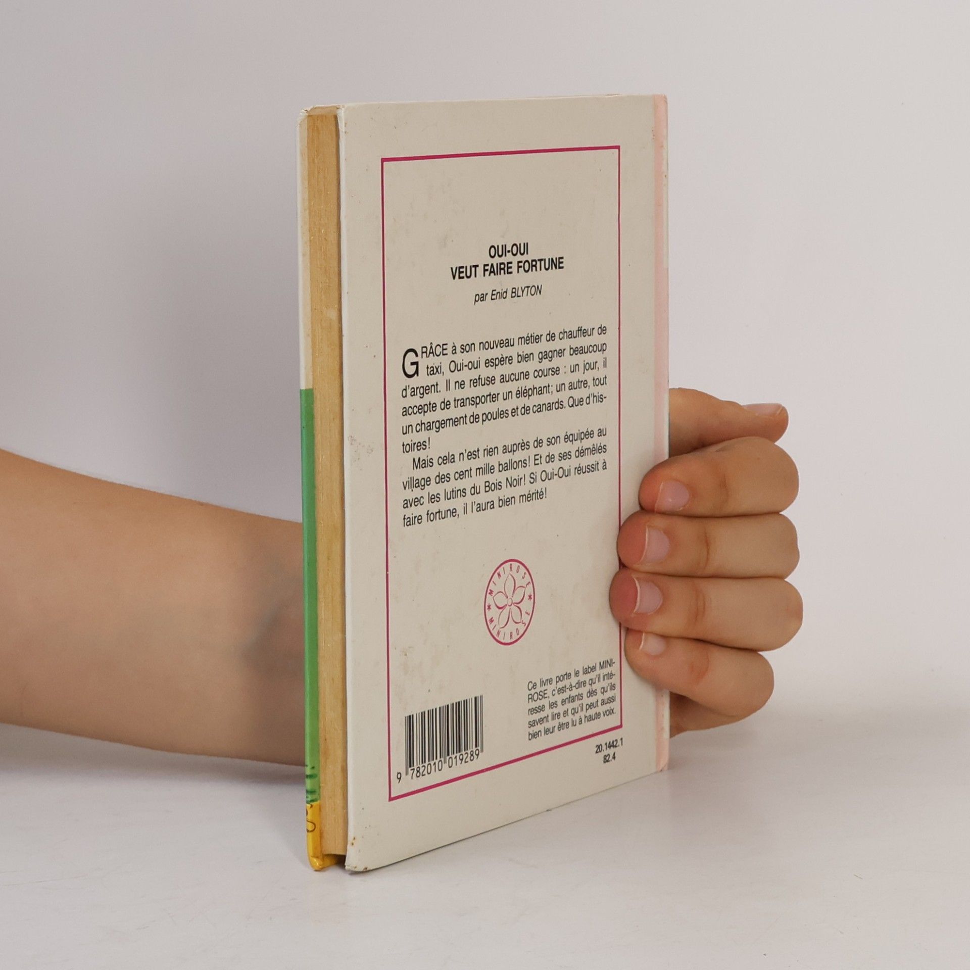 Enid Blyton Bibliothèque Rose: Oui-Oui veut faire fortune