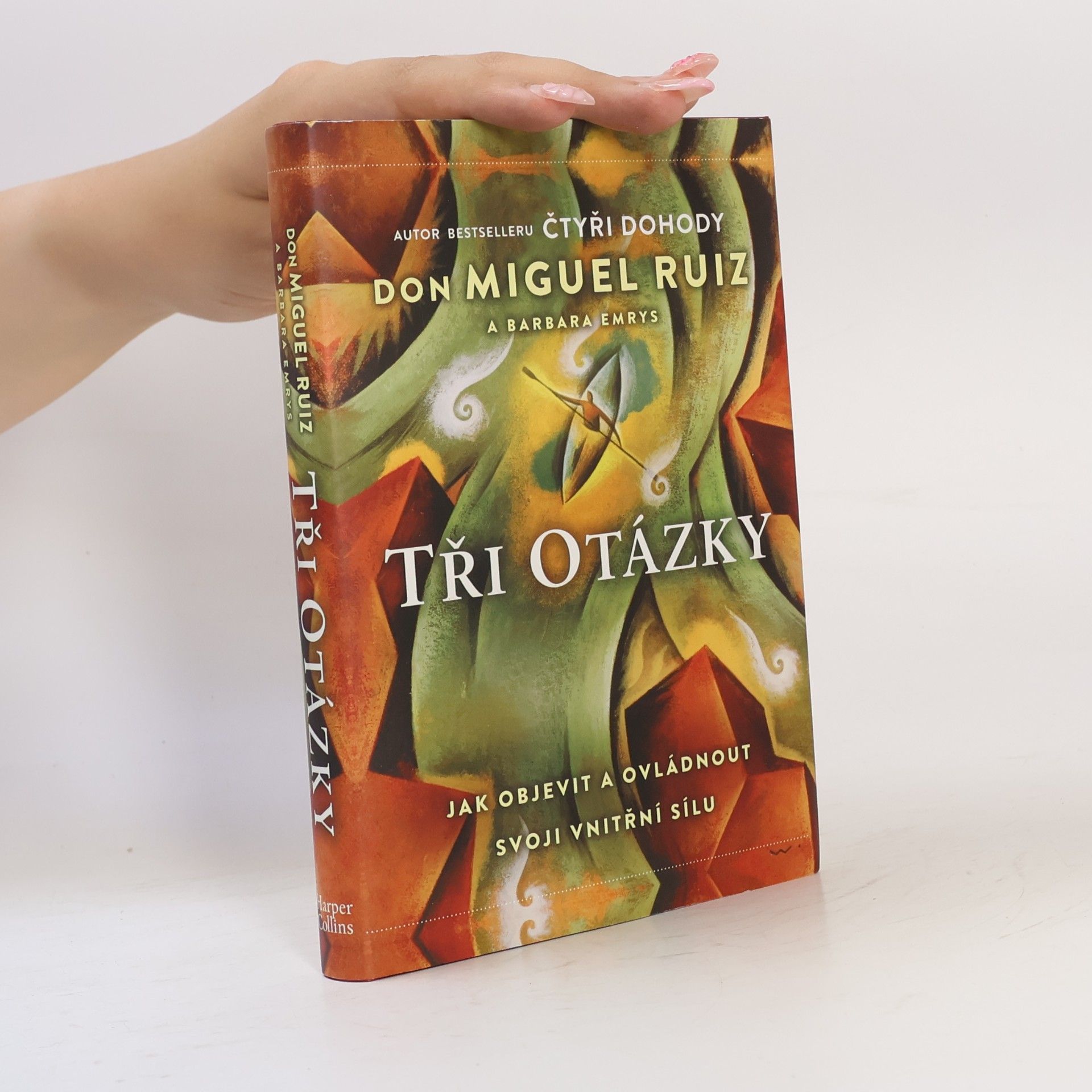 Don Miguel Ruiz Tři otázky