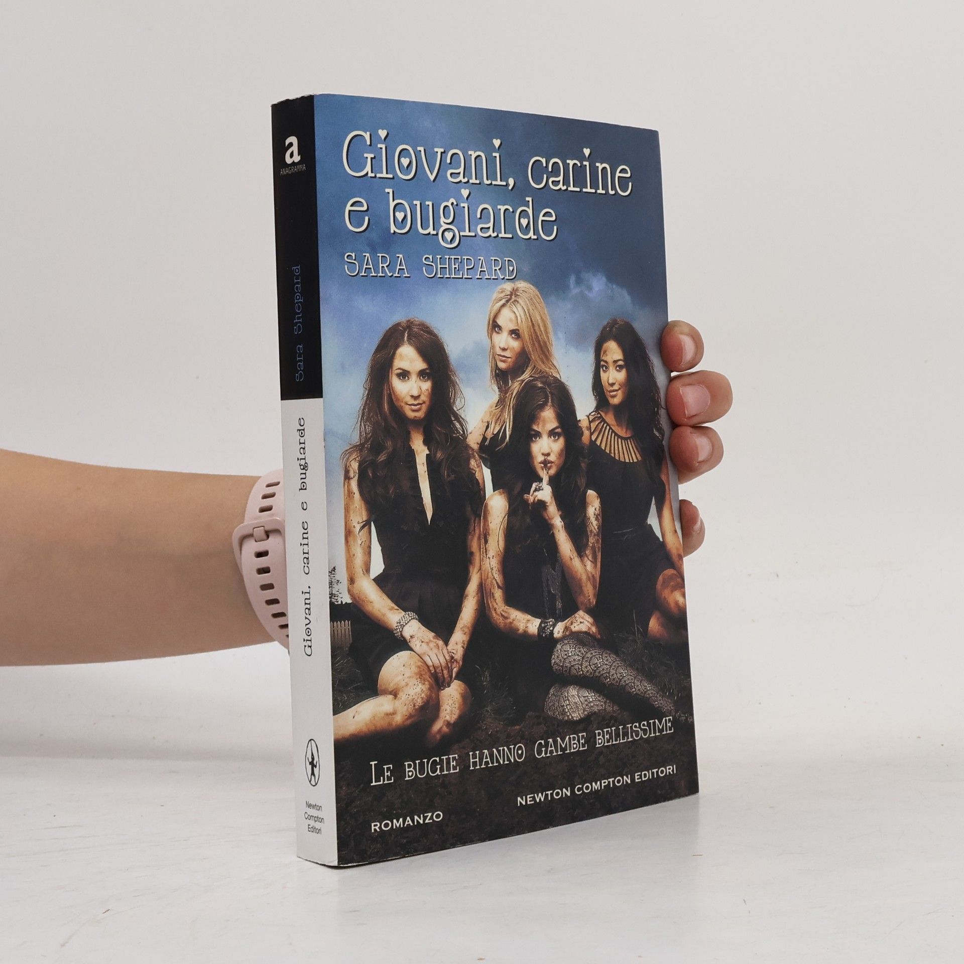 Sara Shepard Giovani, carine e bugiarde