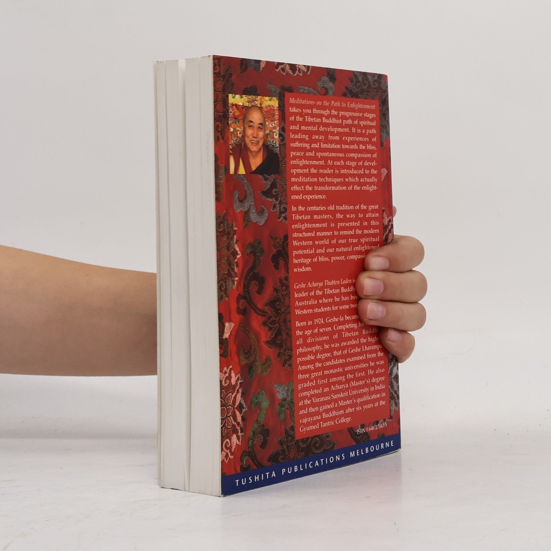 Geshe Acharya Thubten Loden Meditations on the Path to Enlightenment