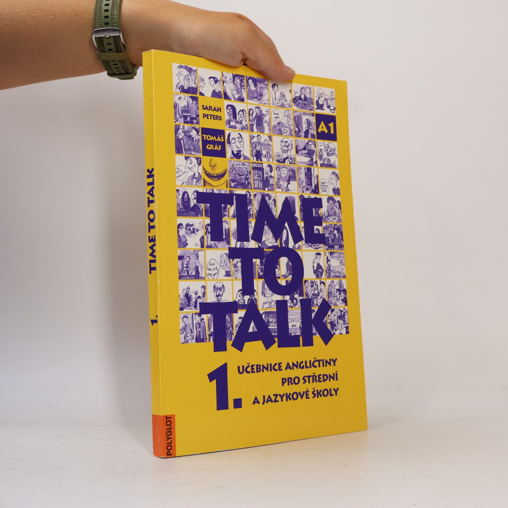 Sarah Peters Time to talk 1. Učebnice angličtiny pro střední a jazykové školy