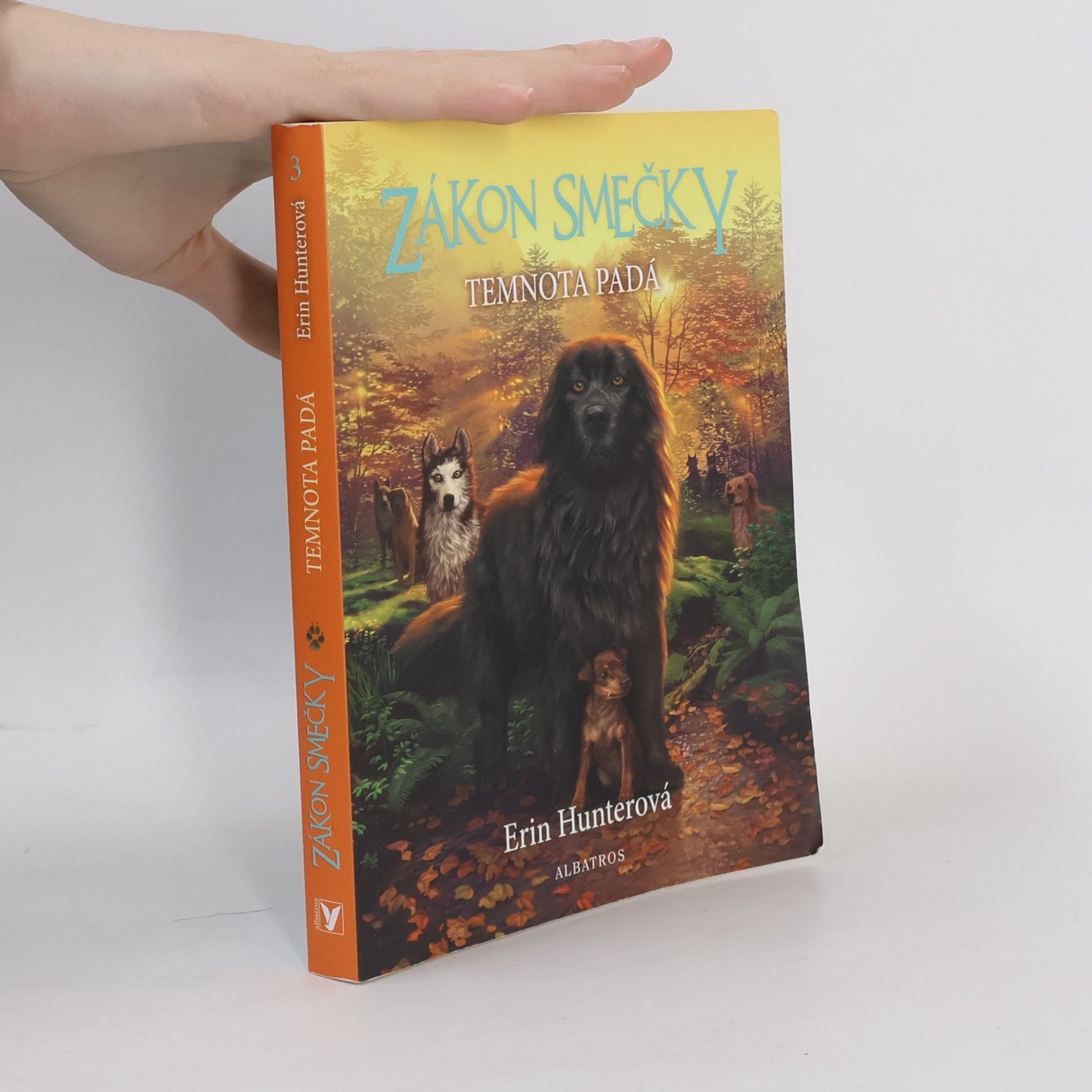 Erin Hunter Zákon smečky: Temnota padá