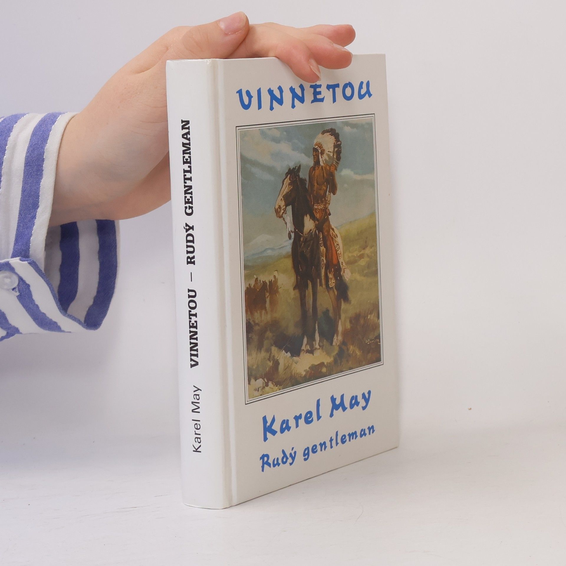 Karl May Vinnetou II. Rudý gentleman