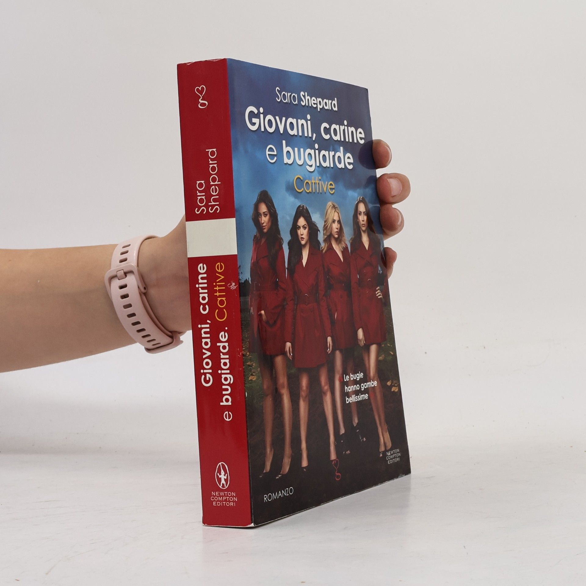 Sara Shepard Giovani, carine e bugiarde. Cattive