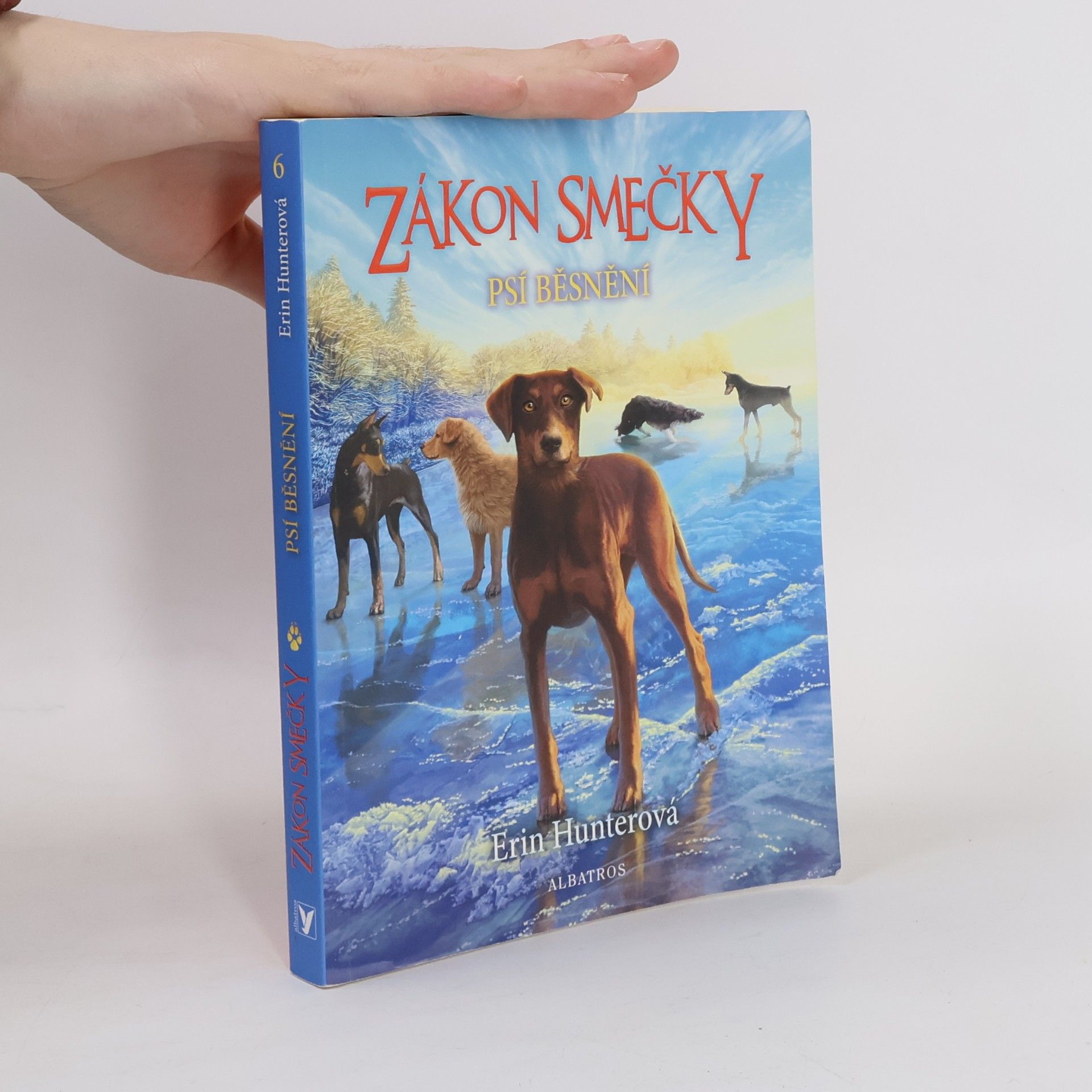 Erin Hunter Psí běsnění. Zákon smečky