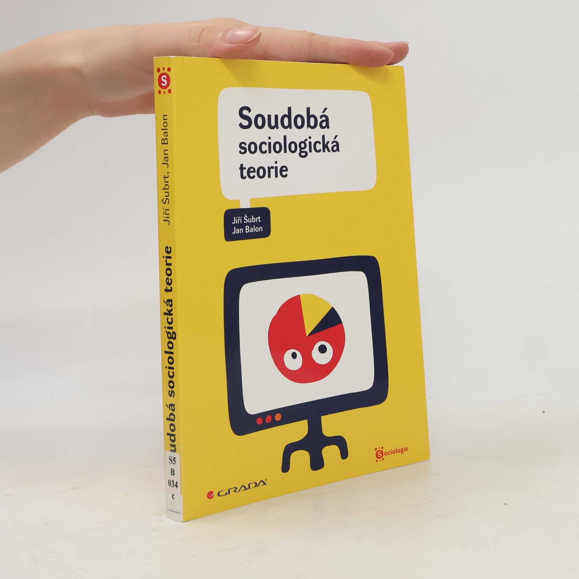 Jan Balon Soudobá sociologická teorie