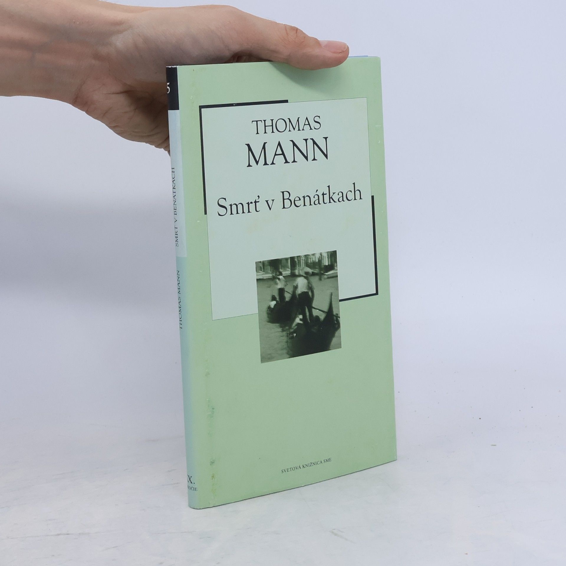 Thomas Mann Smrť v Benátkach