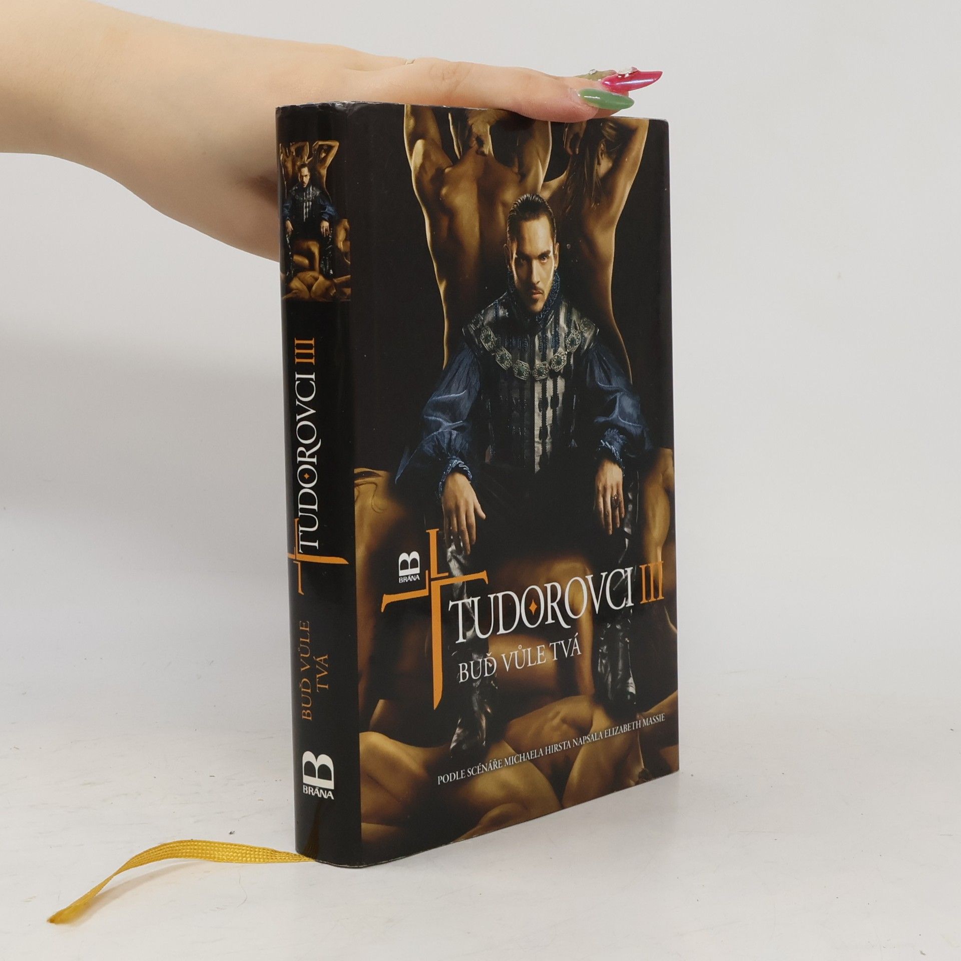 Elizabeth Massie Tudorovci III: Buď vůle tvá