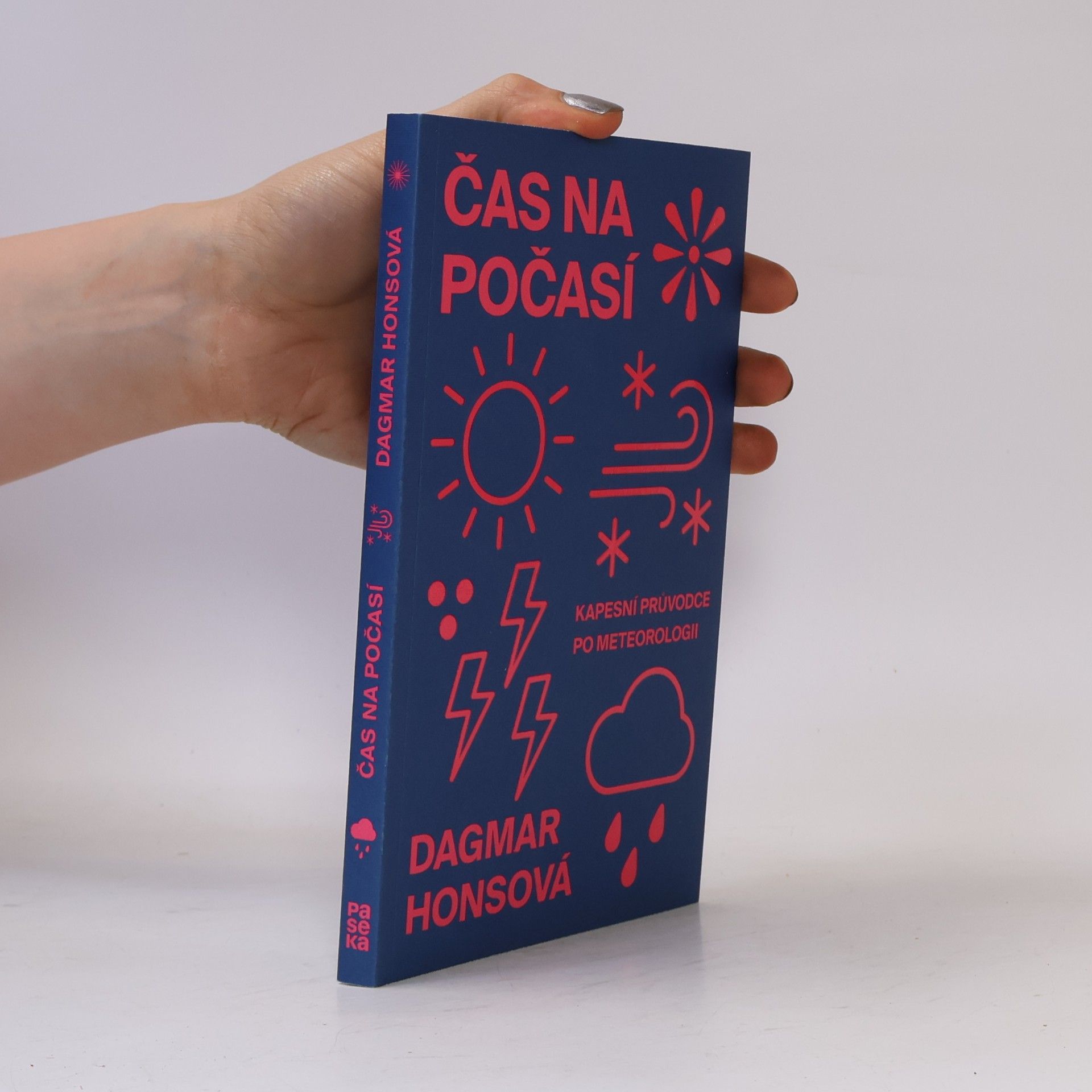 Dagmar Honsová Čas na počasí - Kapesní průvodce po meteorologii