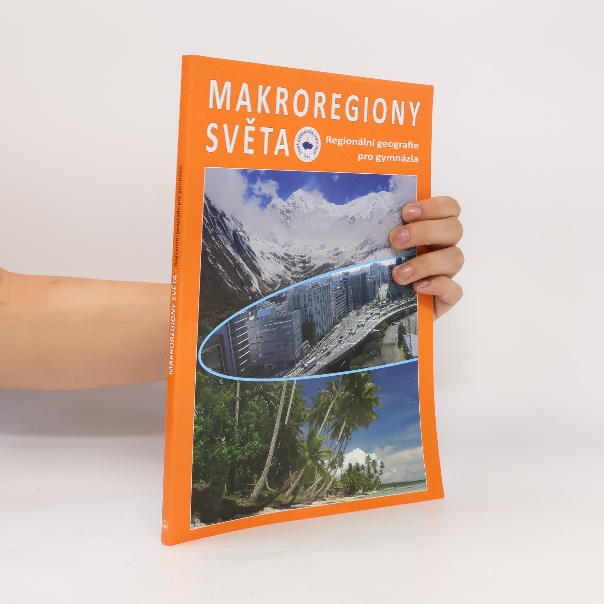 Ivan Bičík Makroregiony světa: regionální geografie pro gymnázia