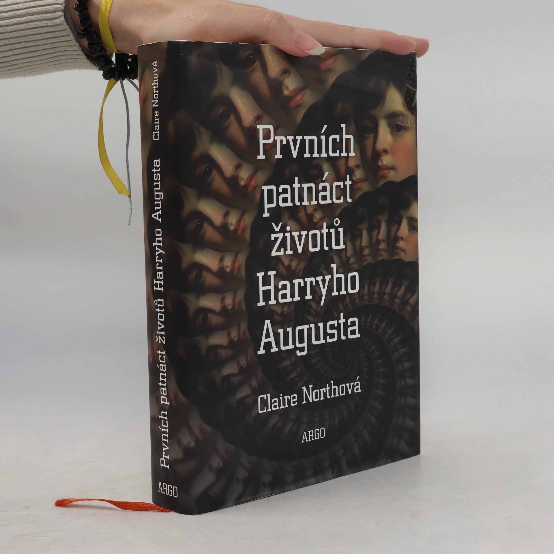 Catherine Webb Prvních patnáct životů Harryho Augusta
