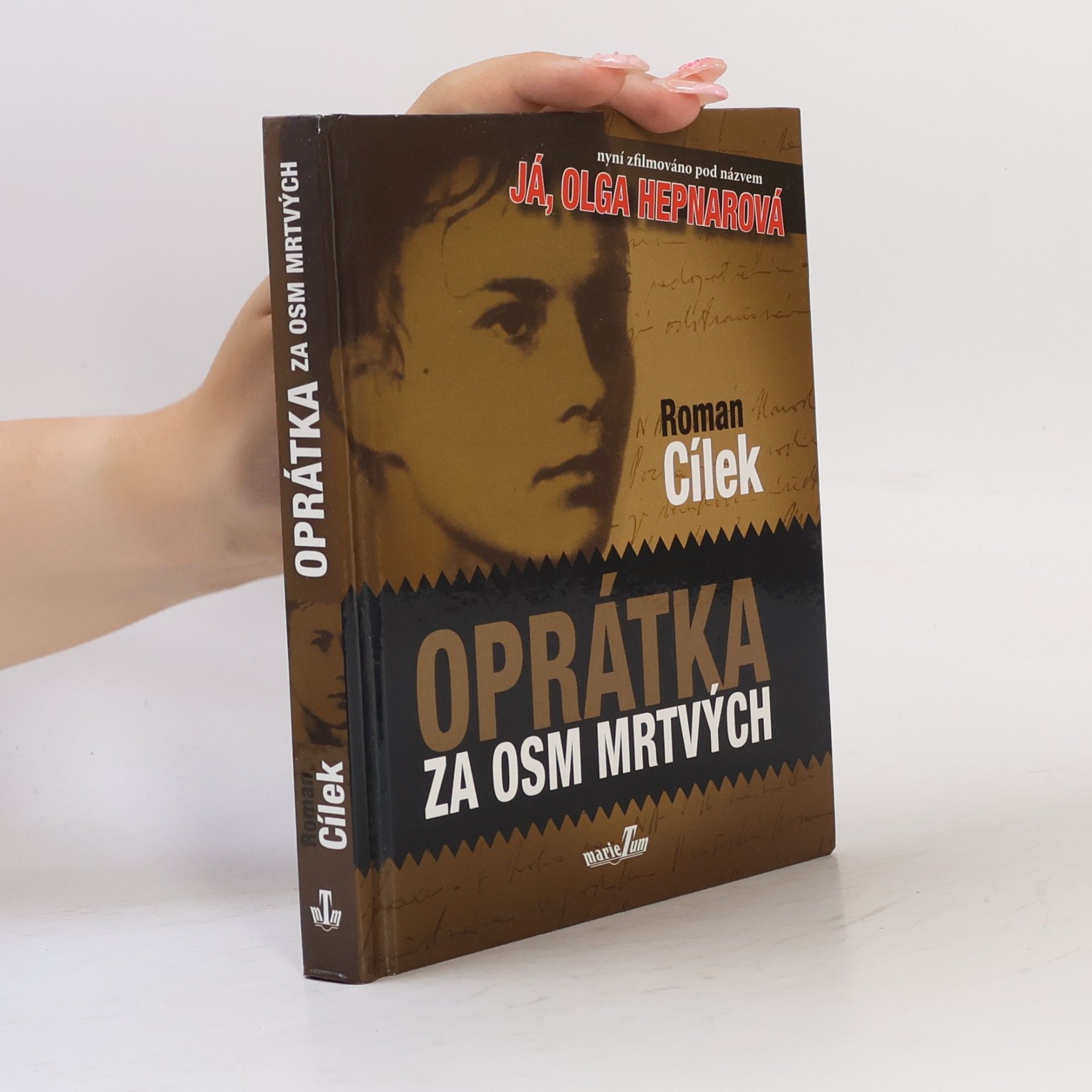 Roman Cílek Oprátka za osm mrtvých
