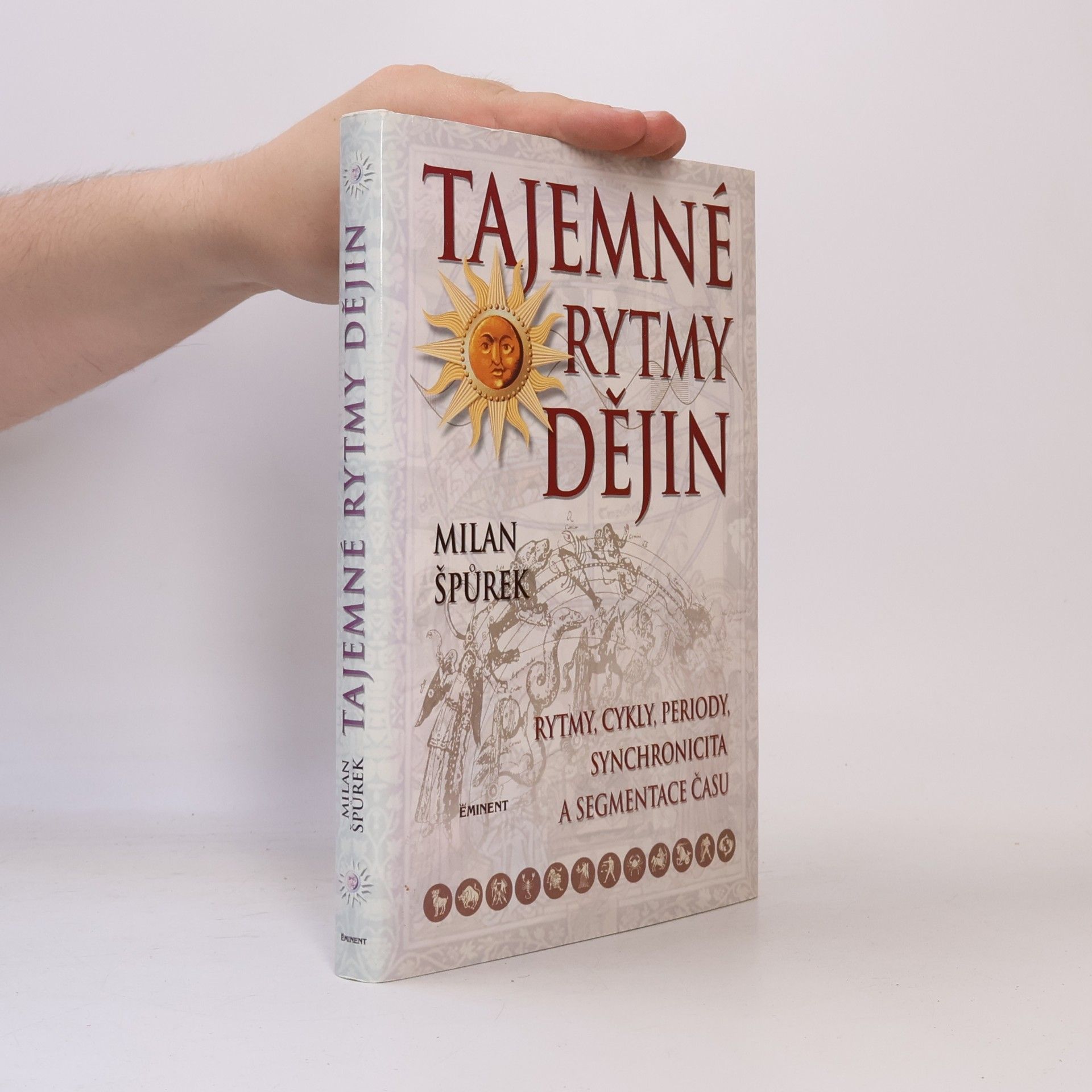 Milan Špůrek Tajemné rytmy dějin