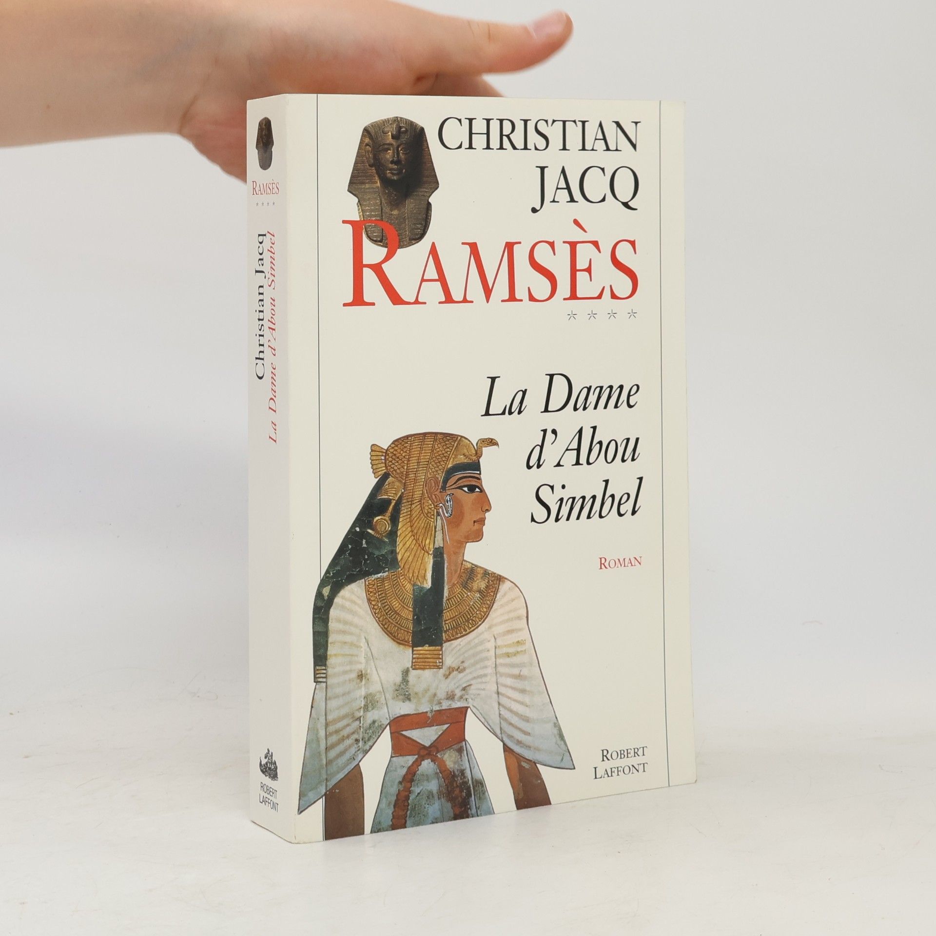 Christian Jacq Ramses: La dame d'Abou Simbel