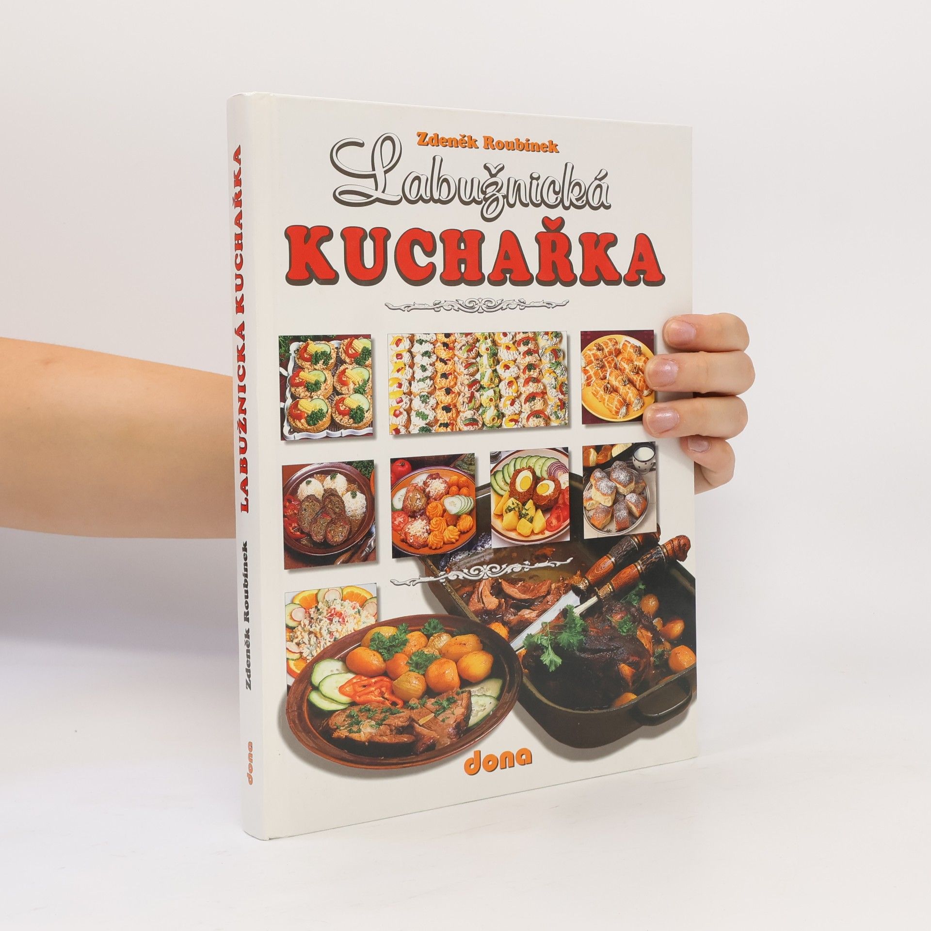 Zdeněk Roubínek Labužnická kuchařka