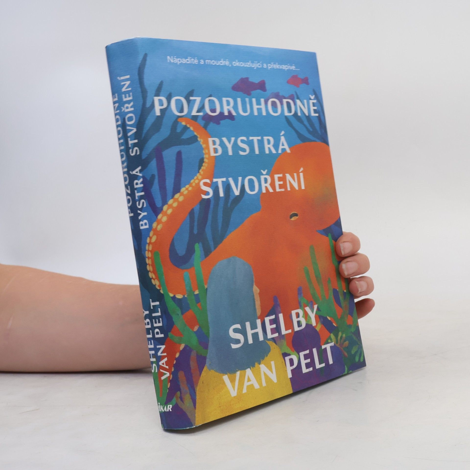 Shelby Van Pelt Pozoruhodně bystrá stvoření
