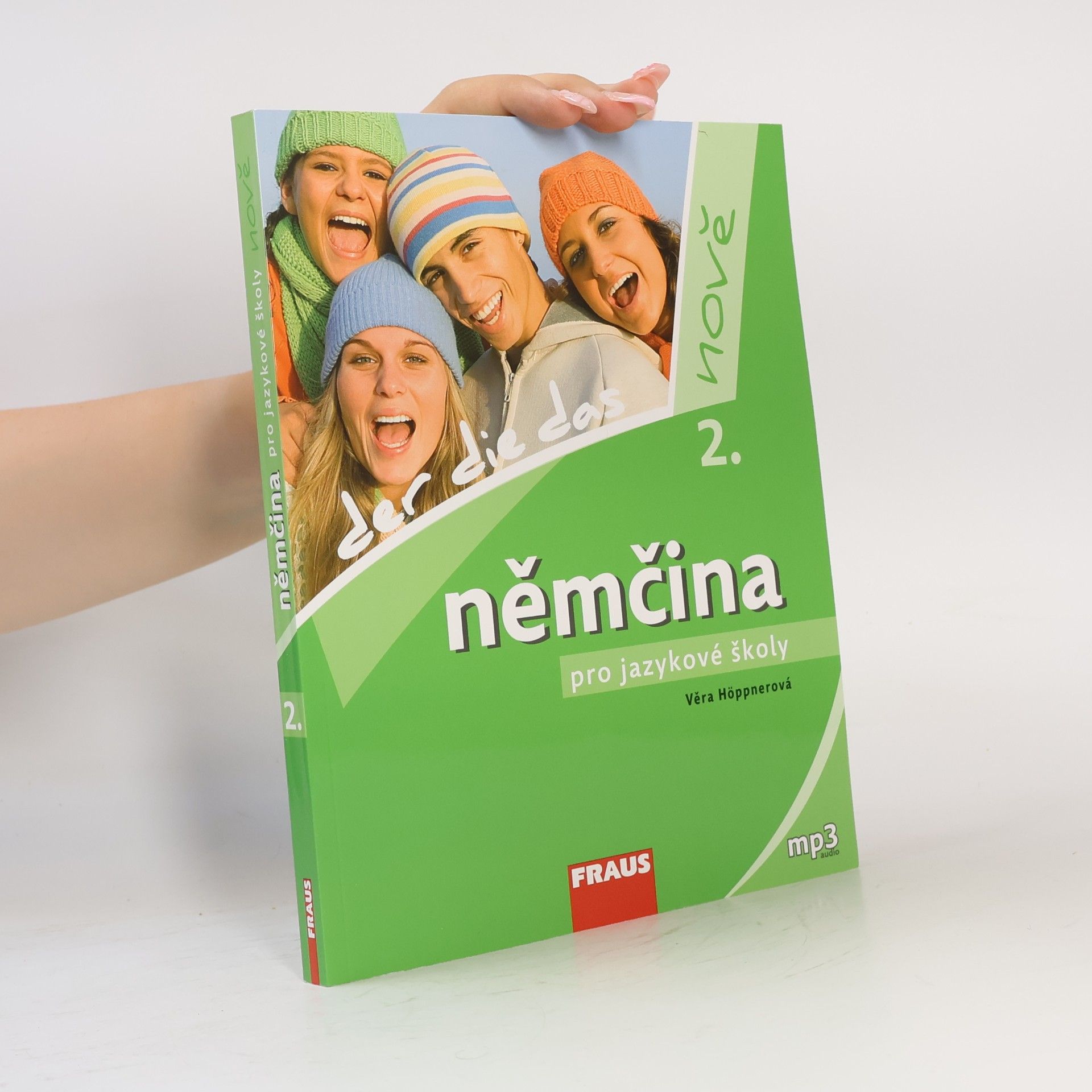 Věra Höppnerová Němčina pro jazykové školy nově : der, die, das. 2.