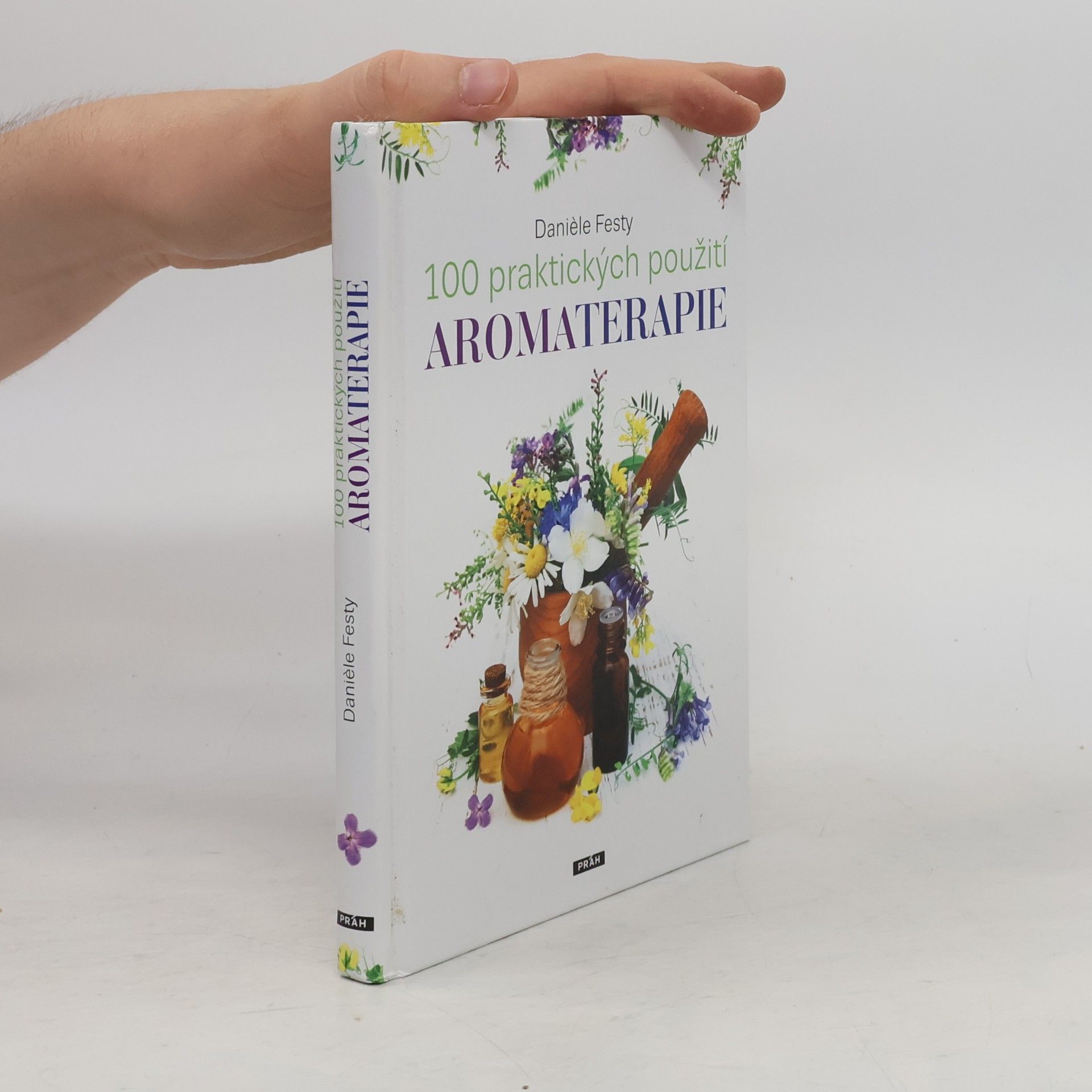 100 praktických použití aromaterapie