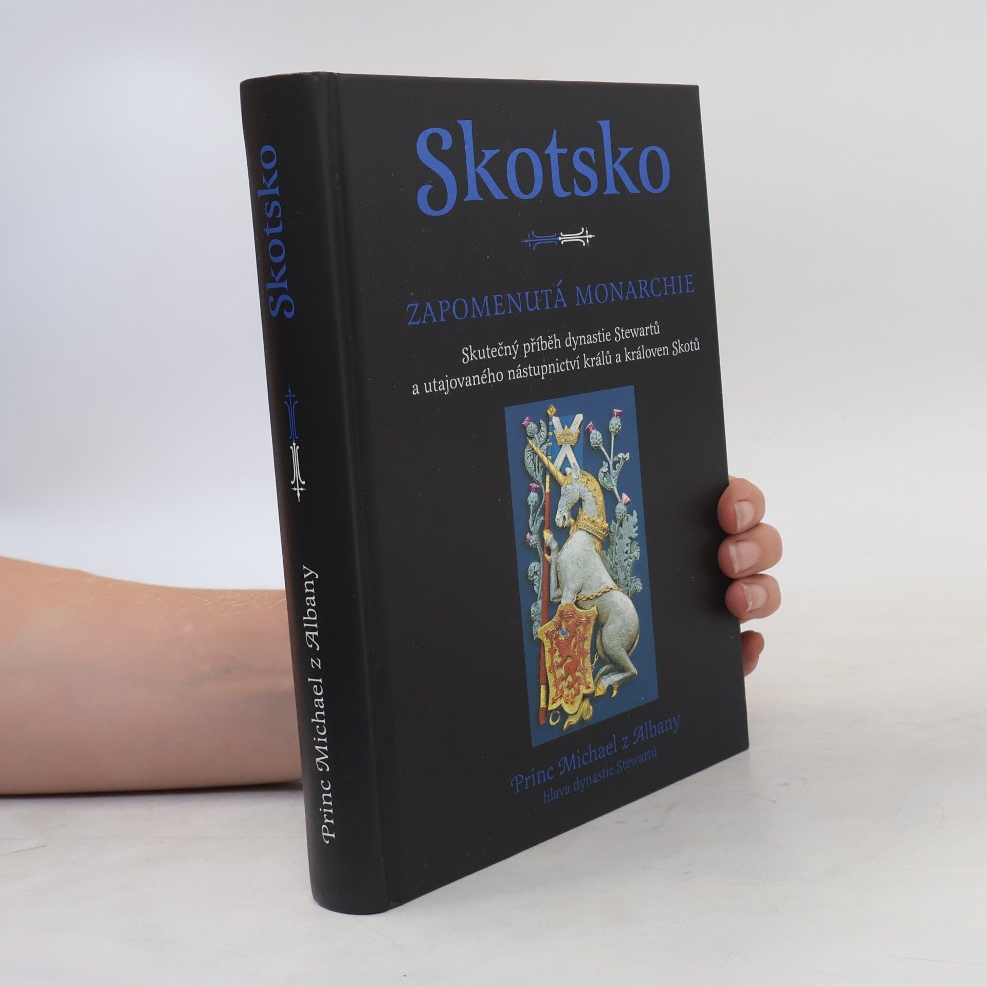 Michael James Alexander Stewart Skotsko. Zapomenutá monarchie