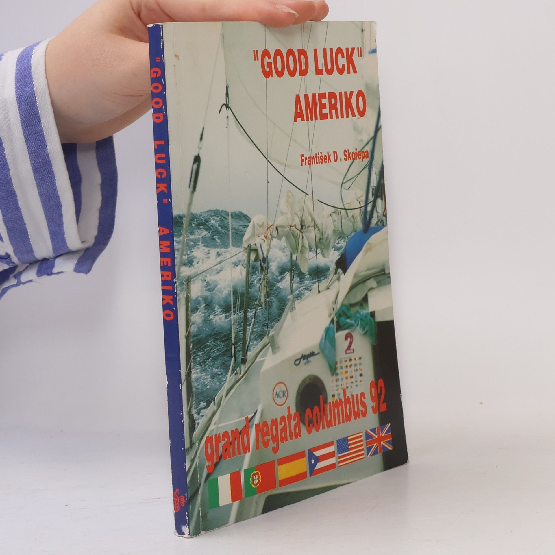 František David Skořepa "Good Luck" Ameriko