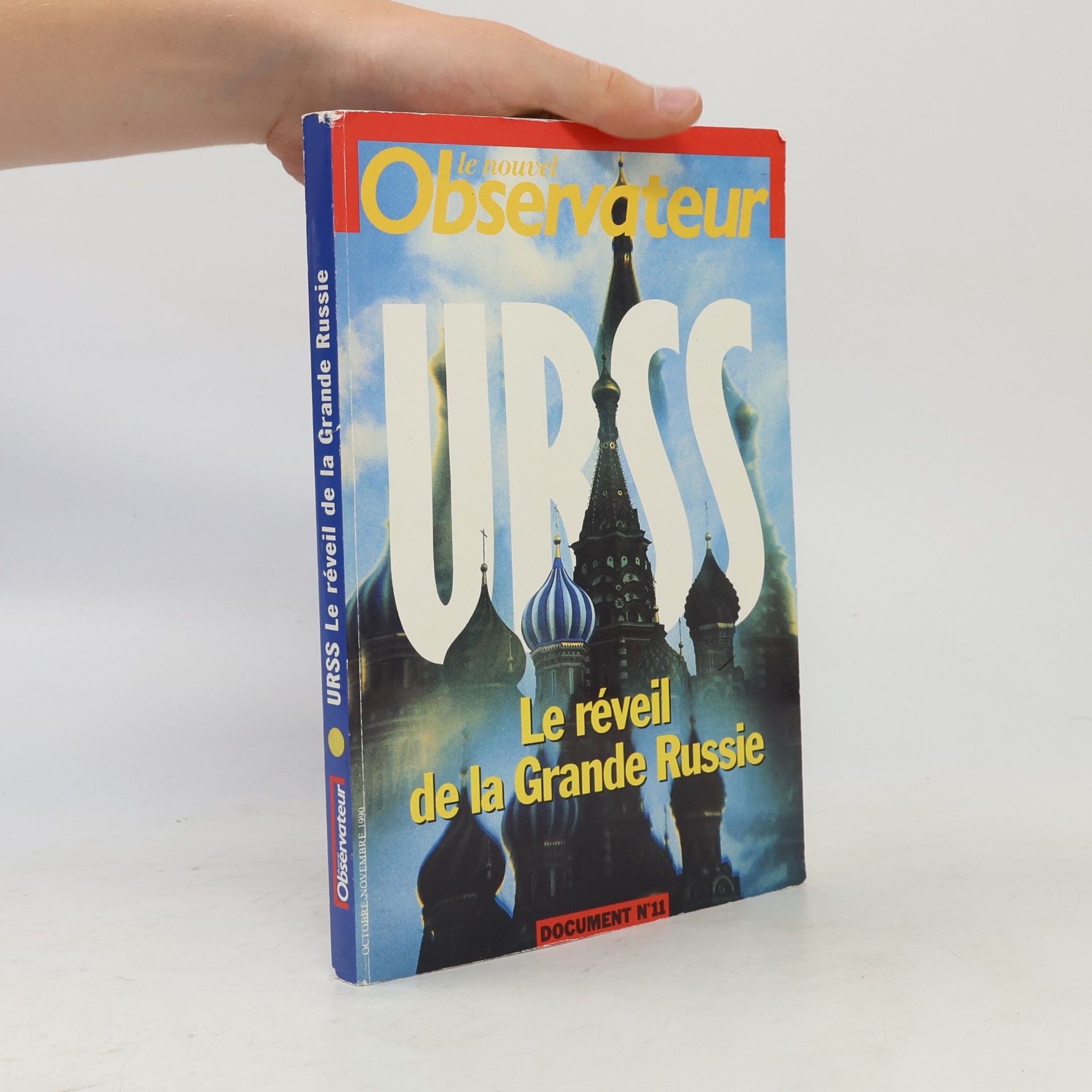 Various authors Le nouvel Observateur - N°11: URSS Le réveil de la Grande Russie