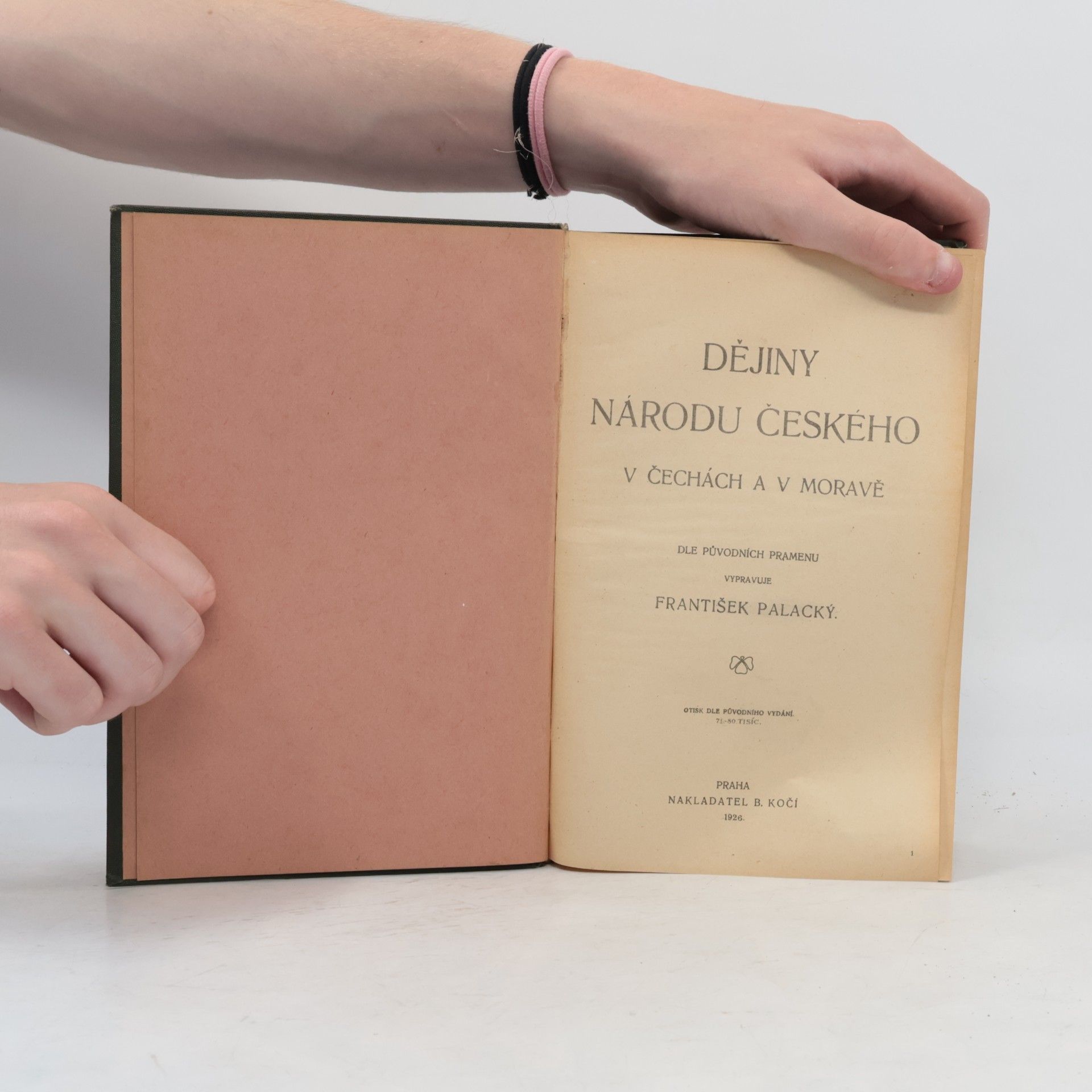 František Palacký Dějiny národu českého v Čechách a v Moravě