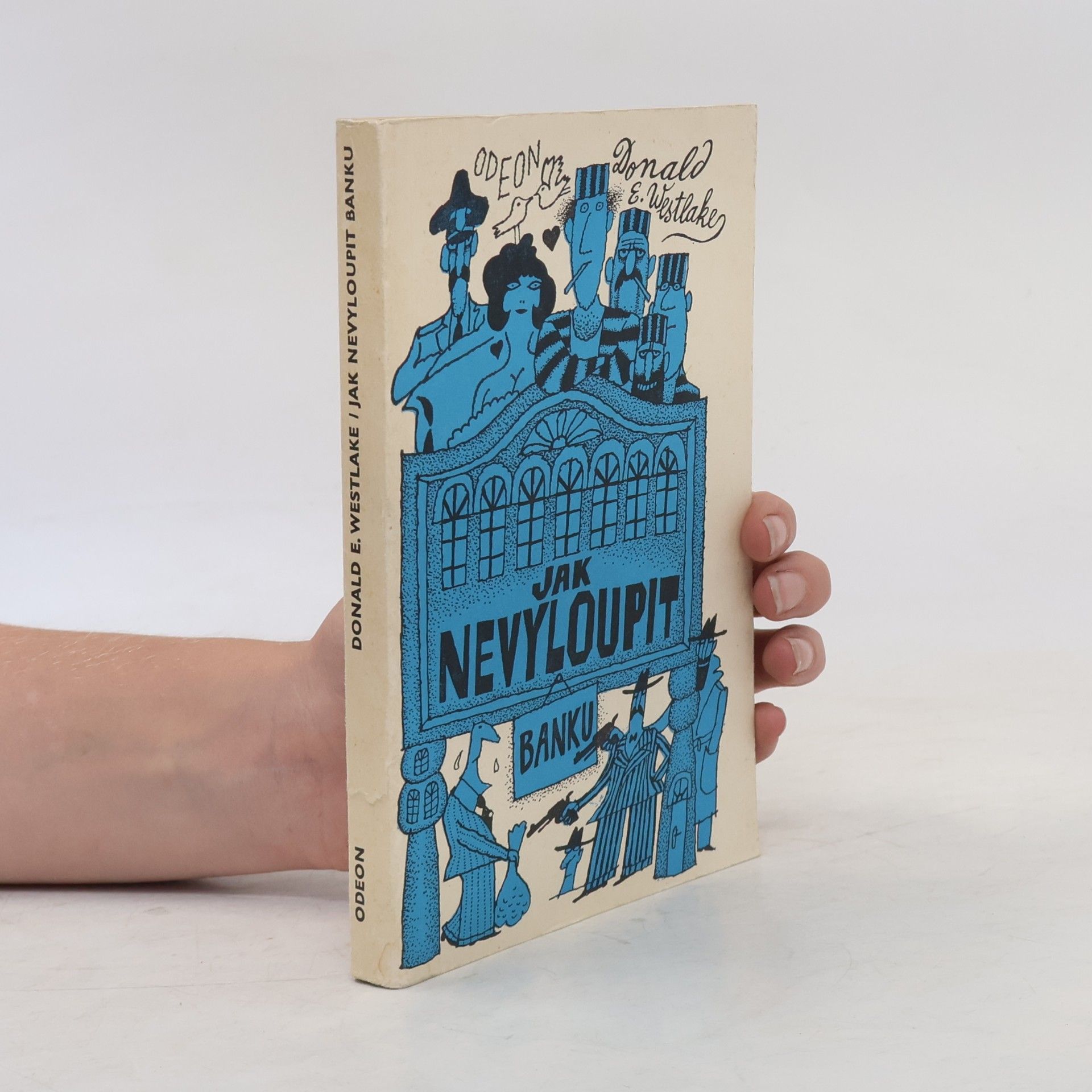 Donald E. Westlake Jak nevyloupit banku