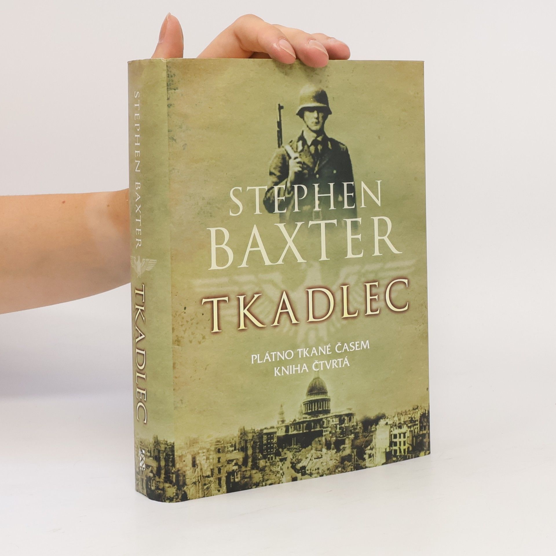 Stephen Baxter Tkadlec. Plátno tkané časem 4