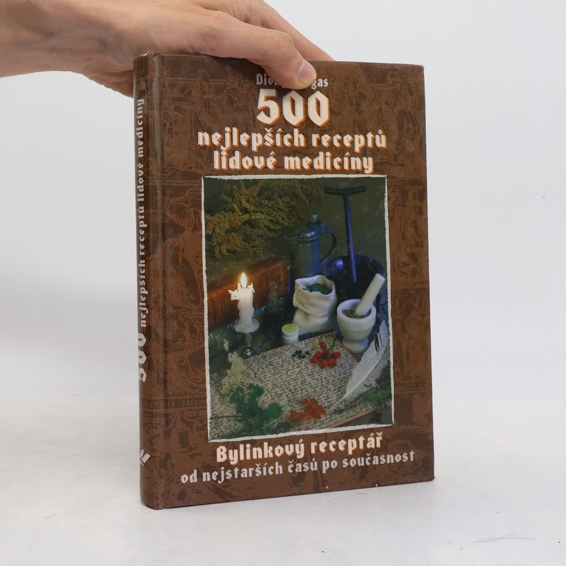500 nejlepších receptů lidové medicíny