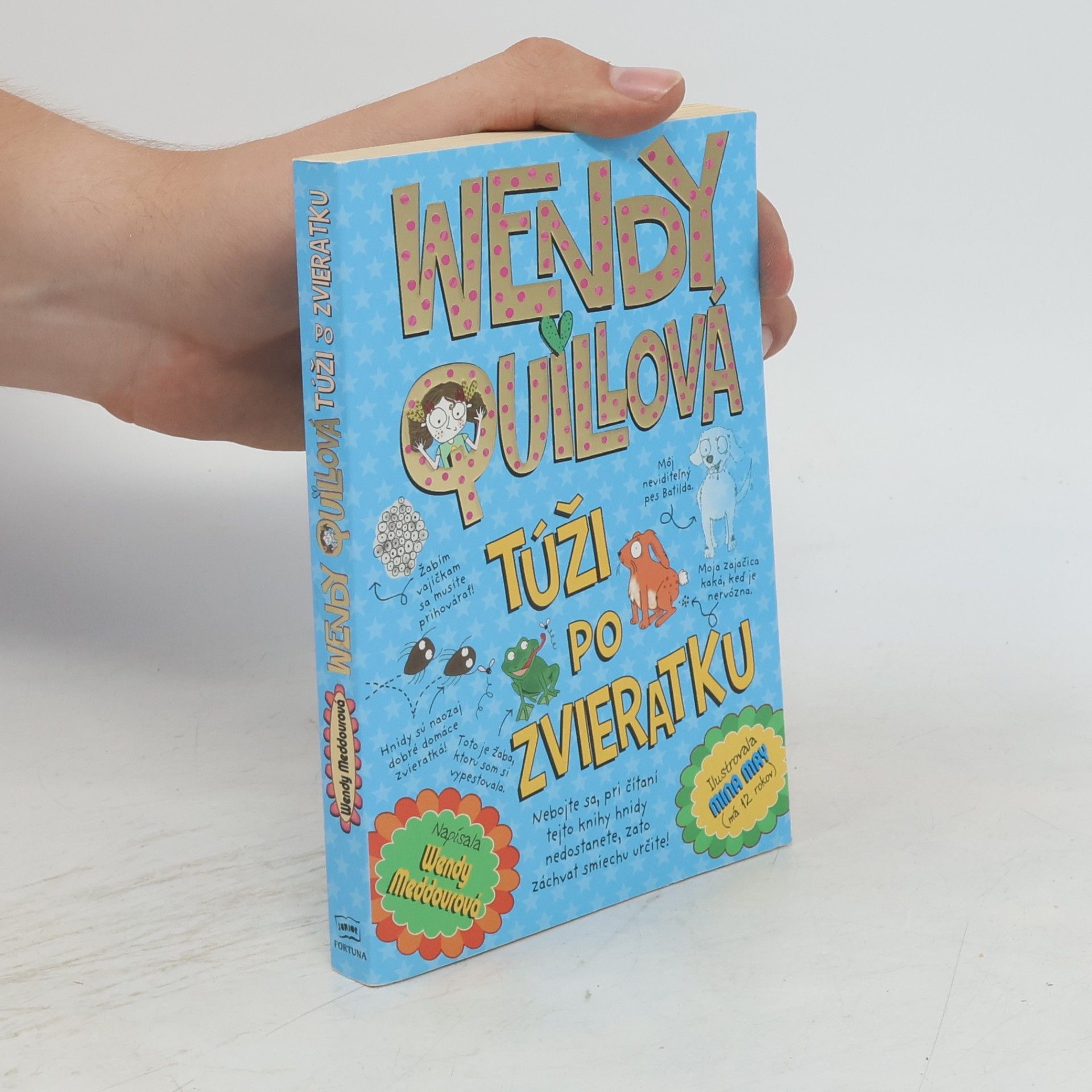 Wendy Meddour Wendy Quillová túži po zvieratku