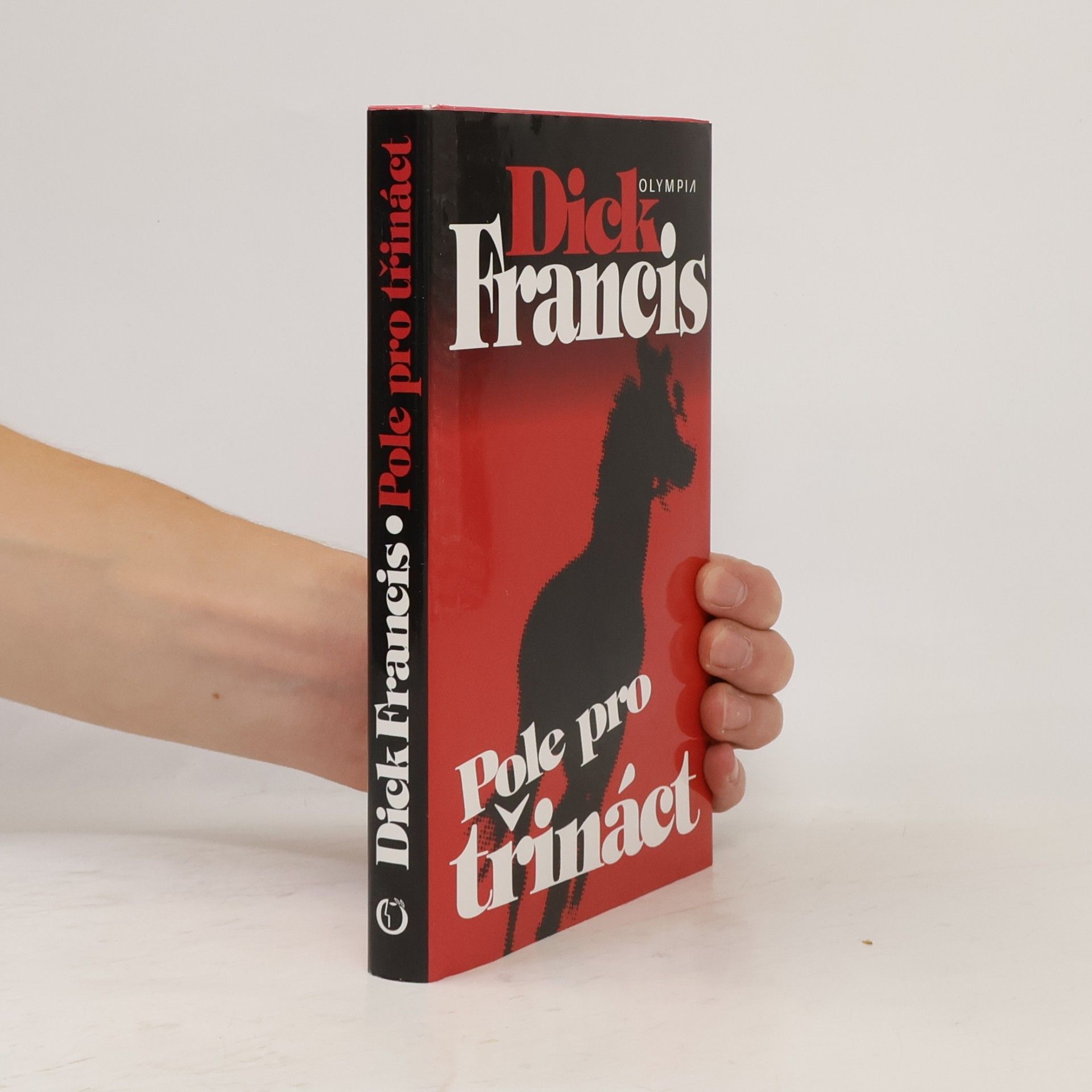 Dick Francis Pole pro třináct