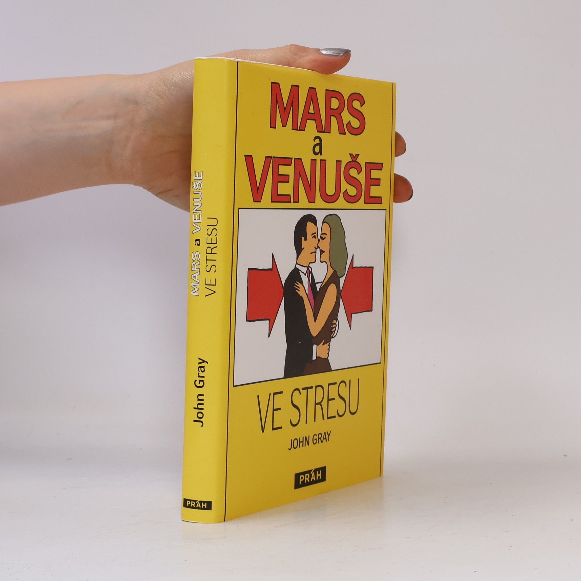 John Gray Mars a Venuše ve stresu