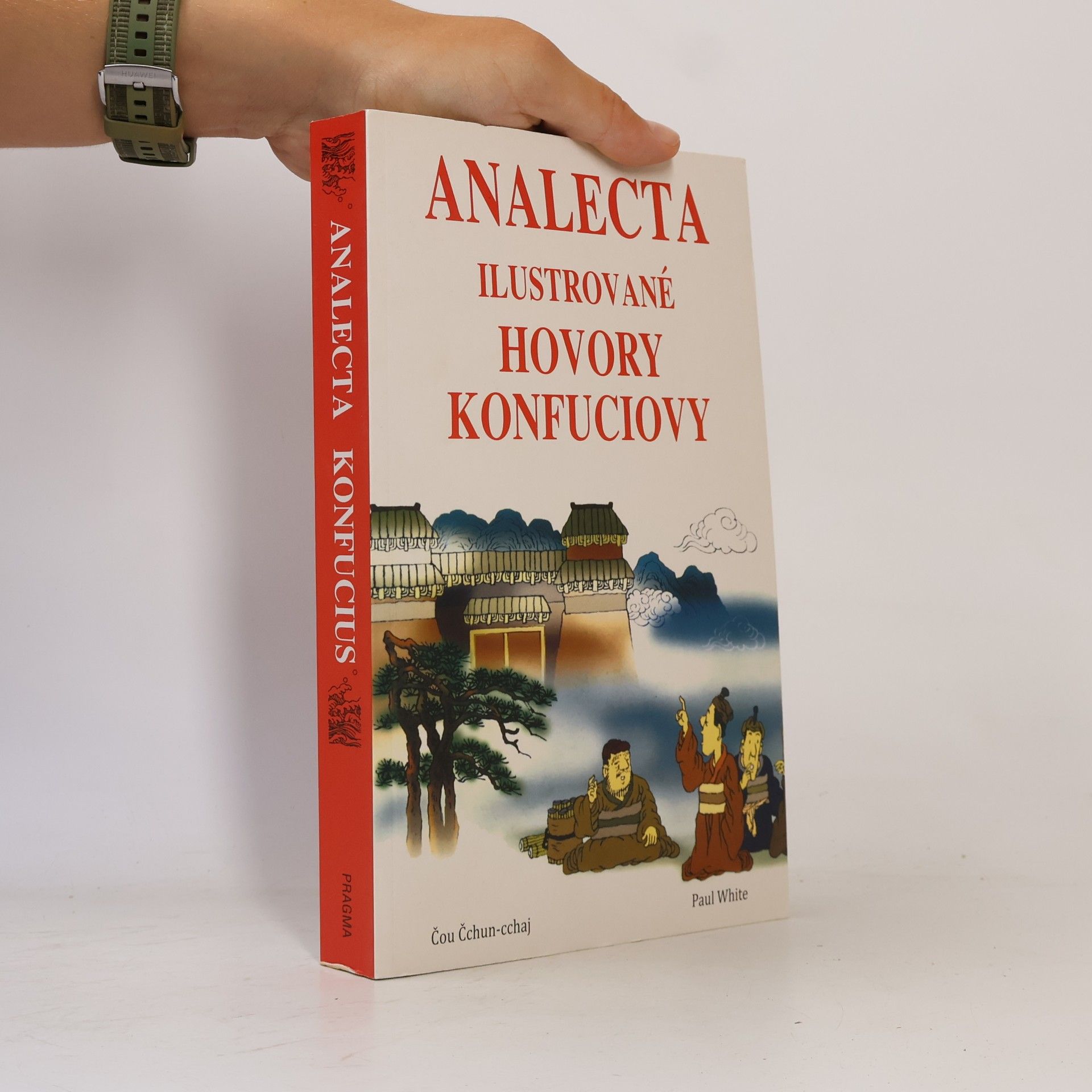 př Kr př Kr Konfucius Analecta: Ilustrované hovory Konfuciovy