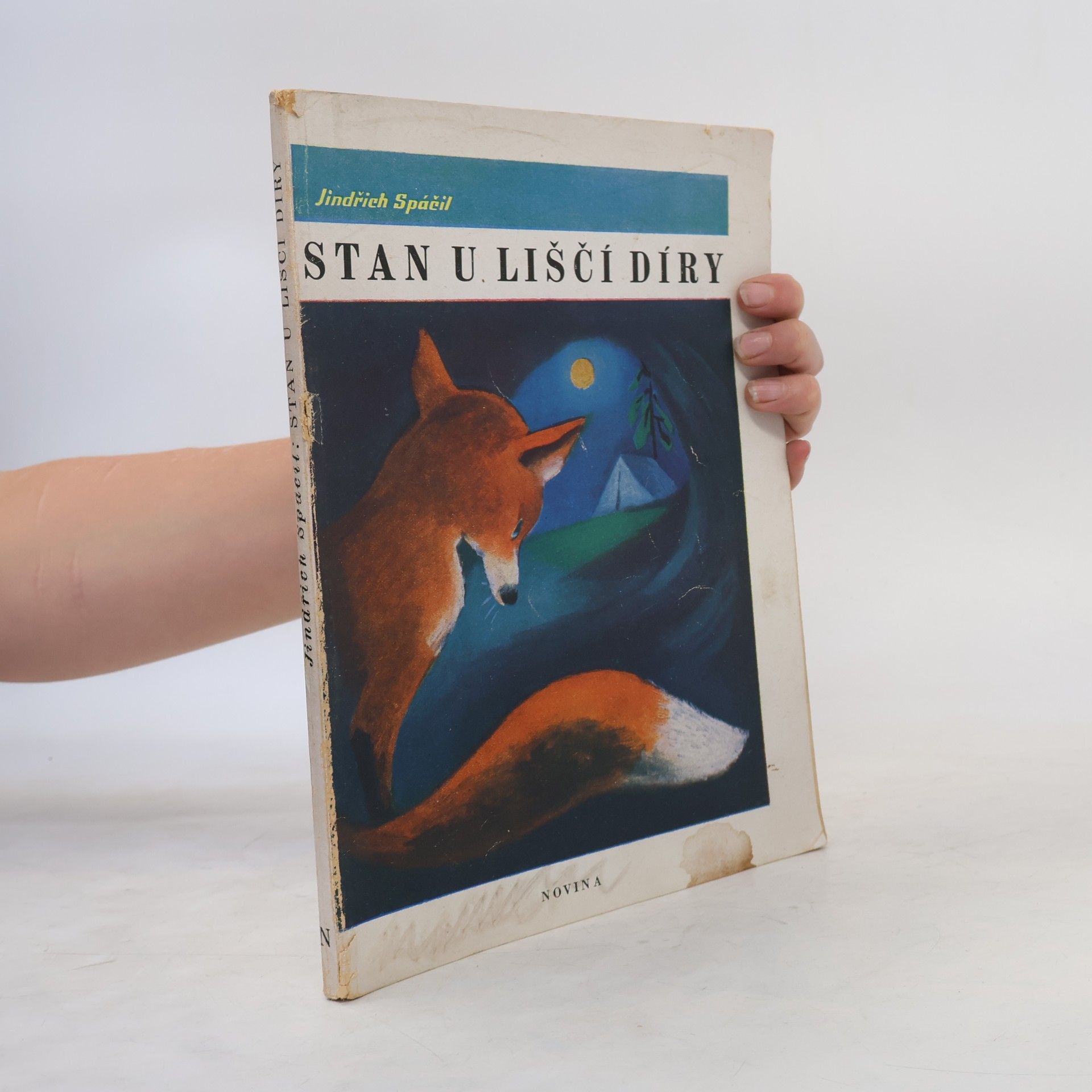 Jindřich Spáčil Stan u Liščí díry